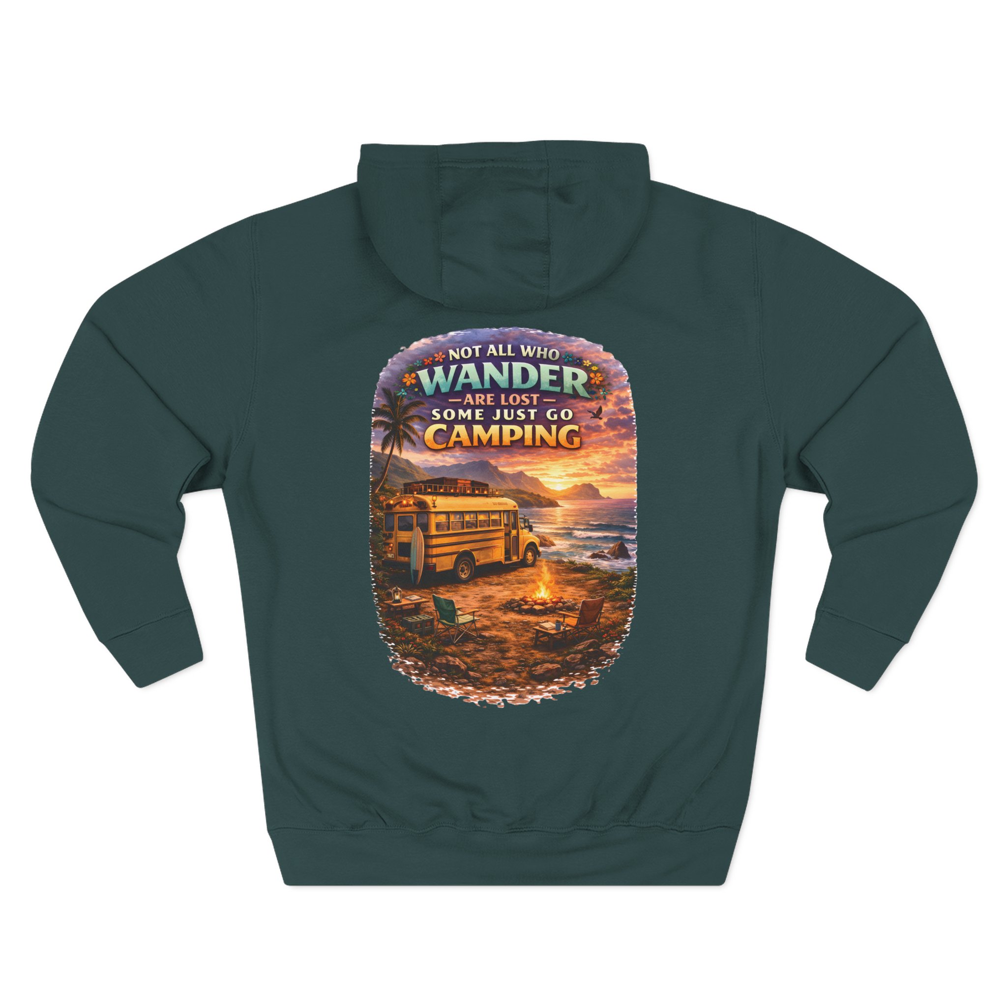 Three-Panel Fleece Hoodie - "Not All Who Wander Are Lost " Design Scenic-Line