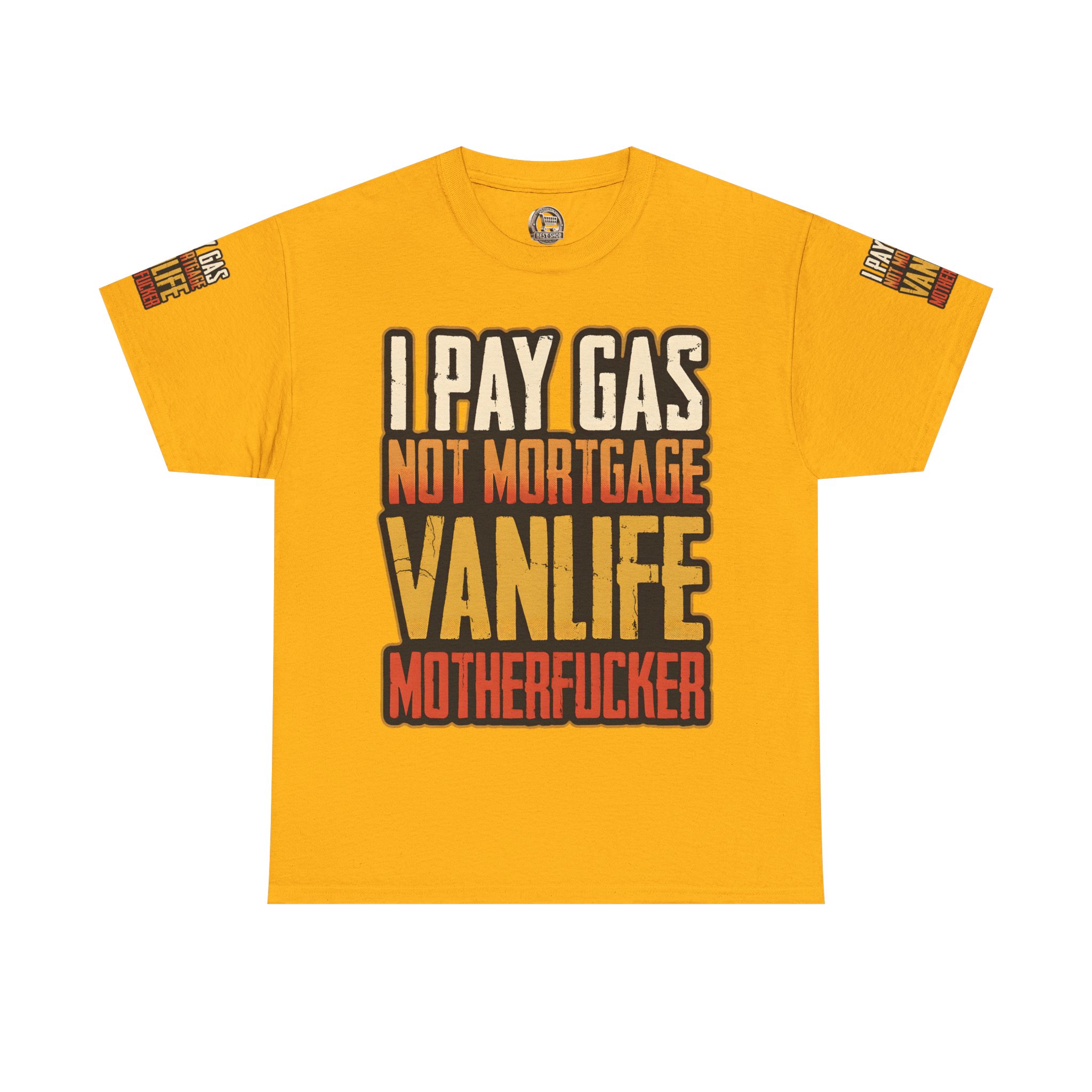 Unisex Heavy Cotton Tee — "I Pay Gas Not Mortgage" Design F**K-Line