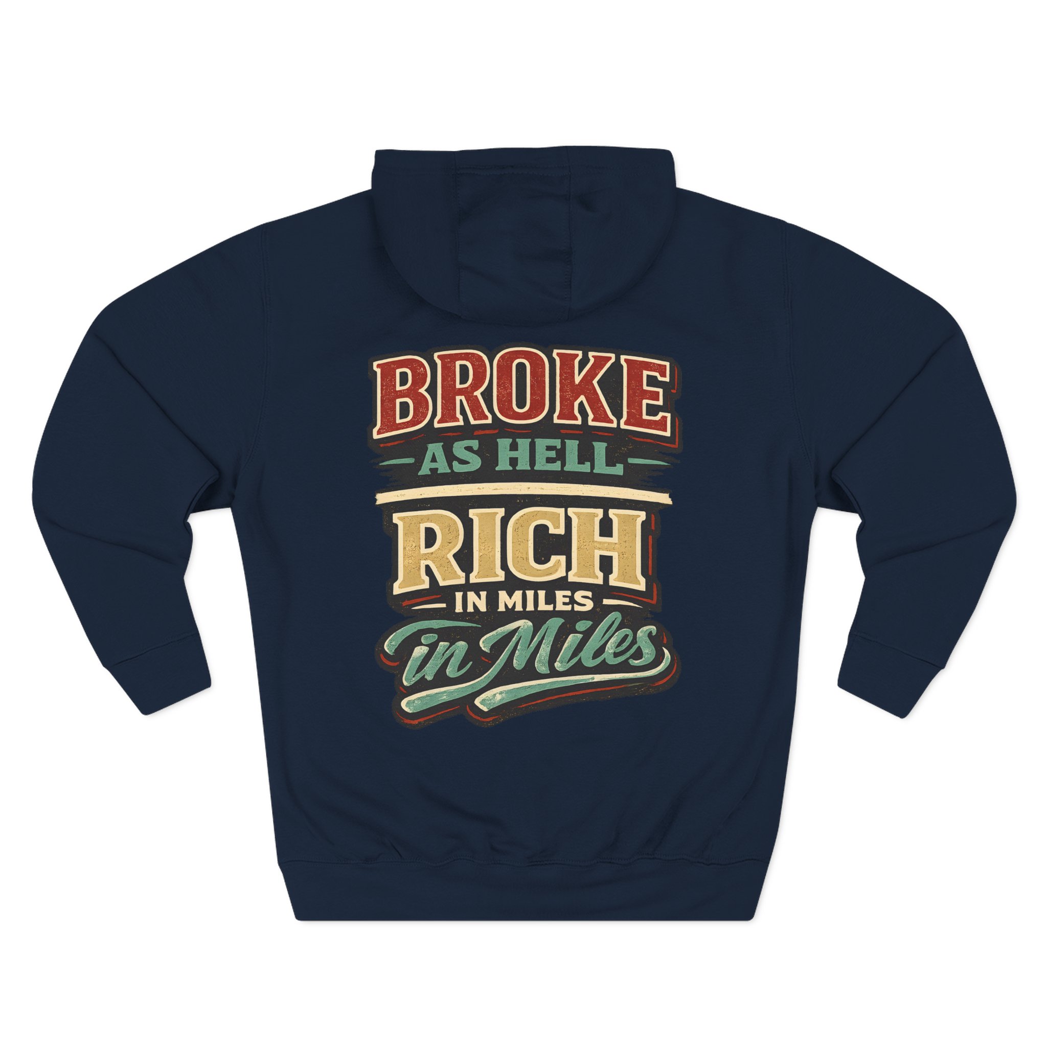 Three-Panel Fleece Hoodie - "Broke As Hell" Design F**K-Line
