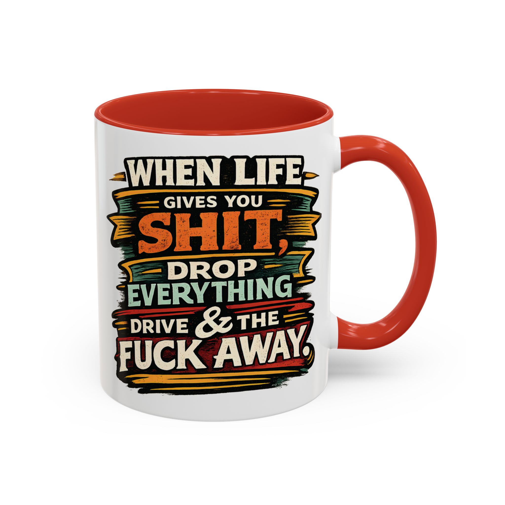 Accent Coffee Mug (11, 15oz) — "When Live Gives You Shit" Design F**K-Line