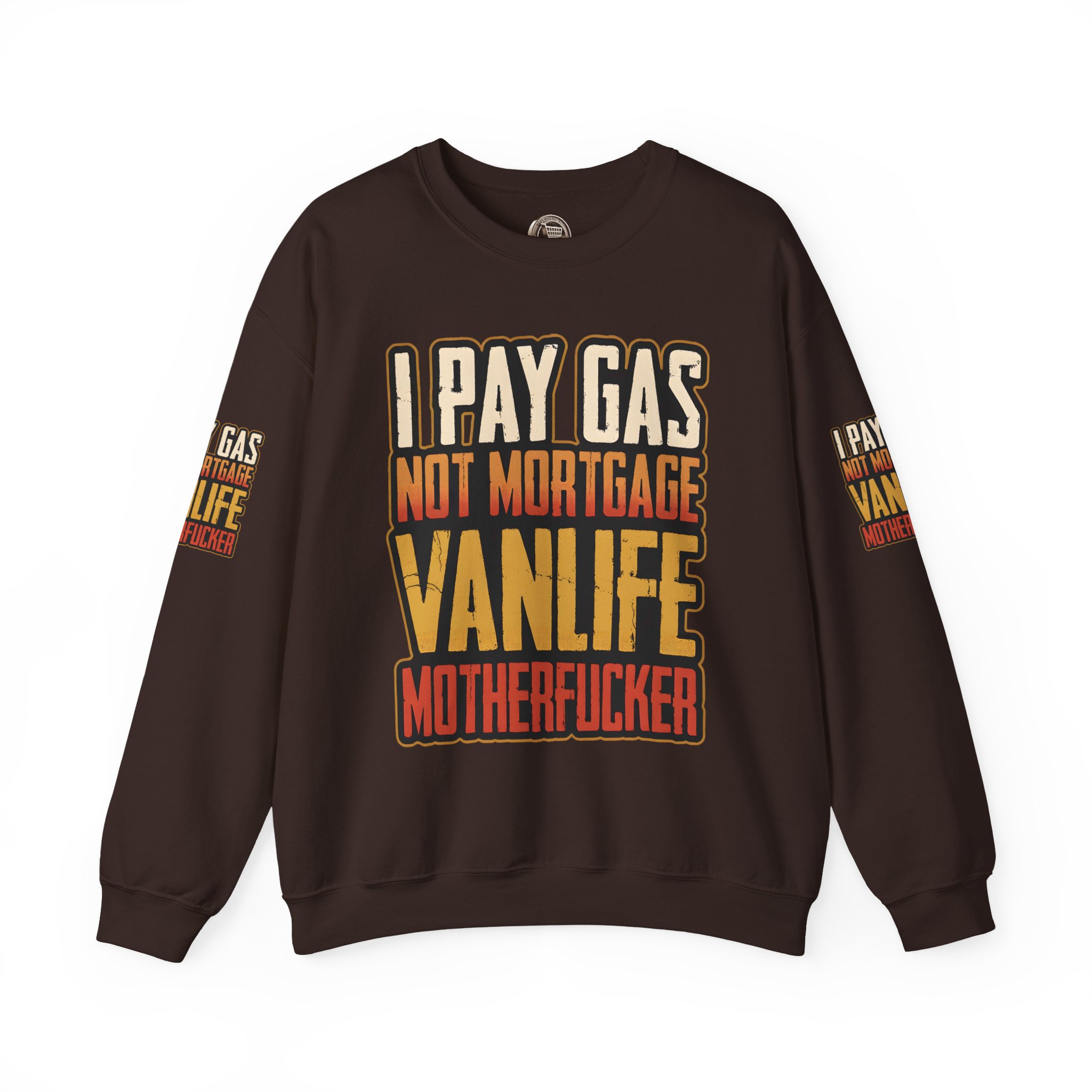 Unisex Heavy Blend™ Crewneck Sweatshirt — "I Pay Gas Not Mortgage" Design F**K-Line