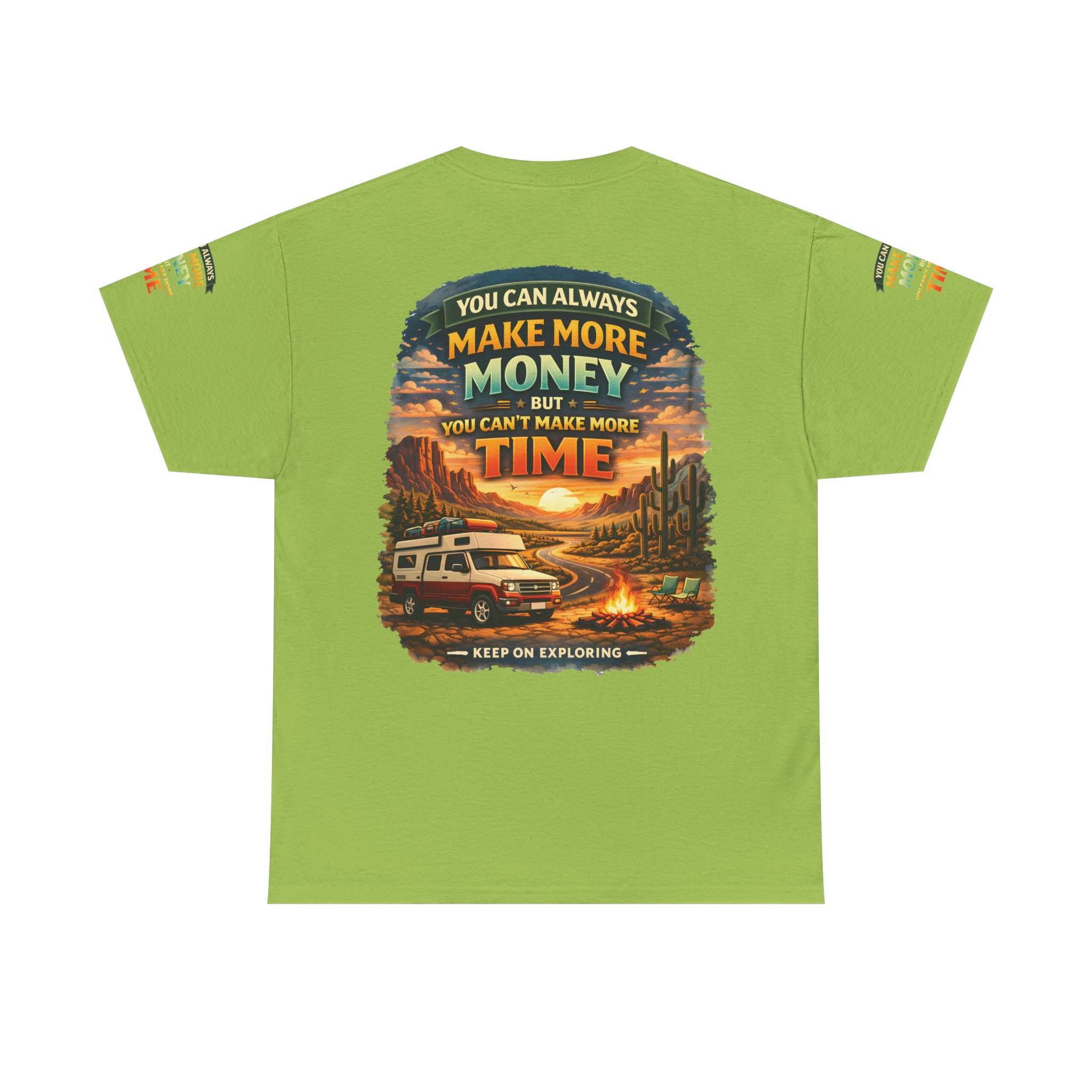 Unisex Heavy Cotton Tee — "You Can Always Make More Money" Design Scenic-Line