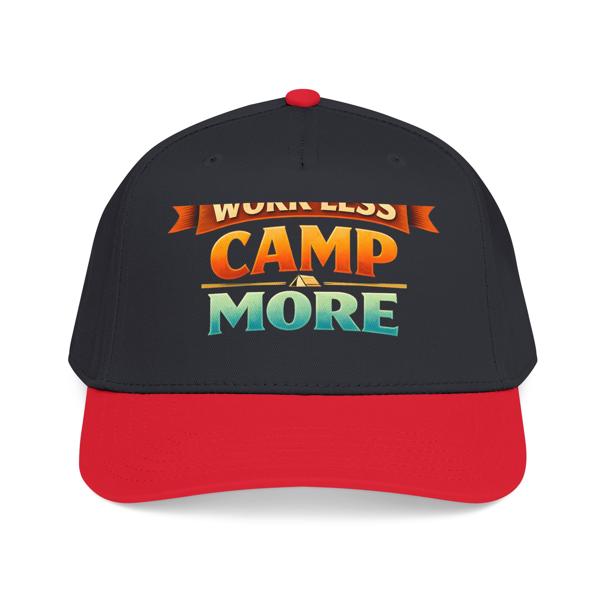 Baseball Cap - "Work Less-Camp More" Design Scenic-Line