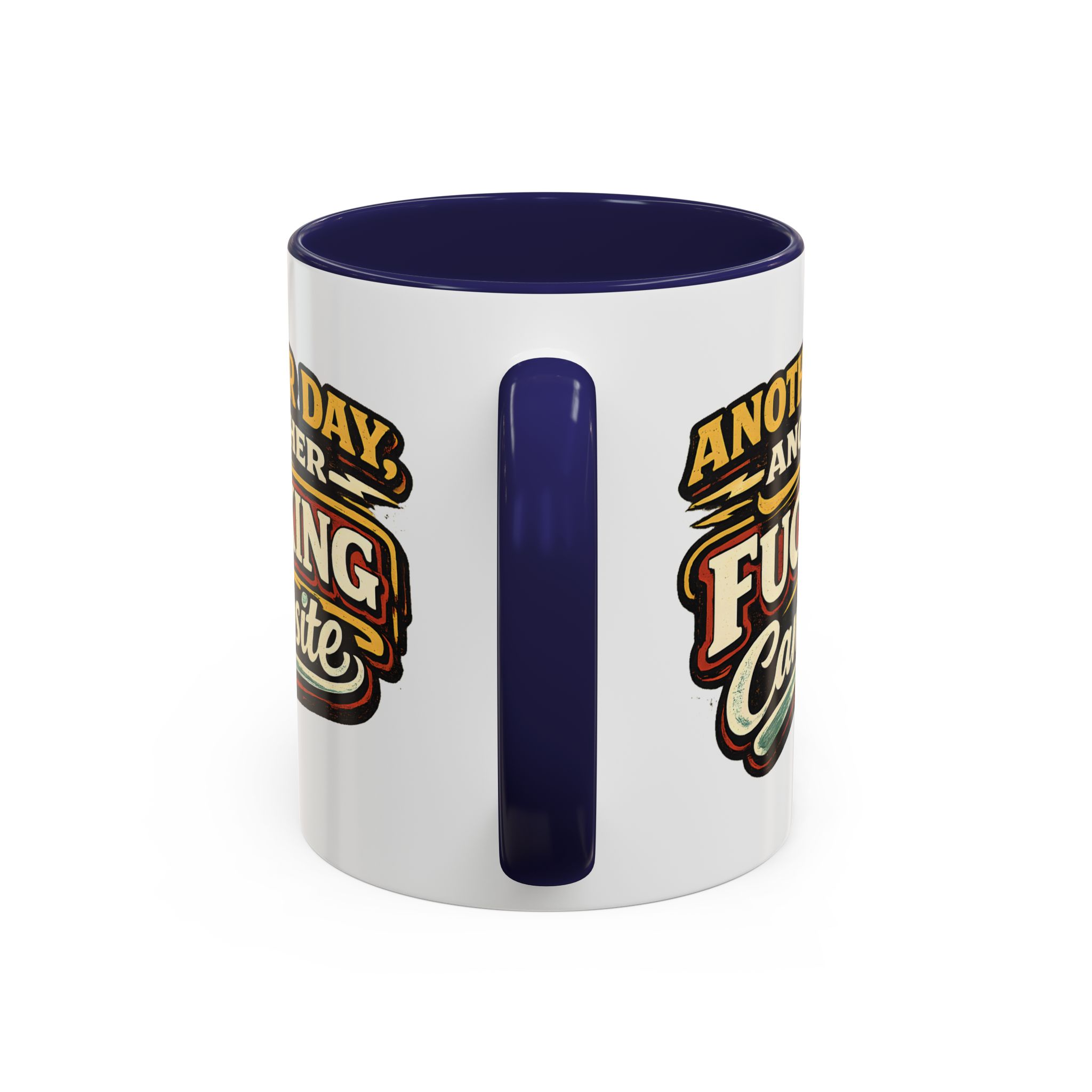 7817719582077865415_2048.jpeg Accent Coffee Mug (11, 15oz) — "Another Day" Design F**K-Line