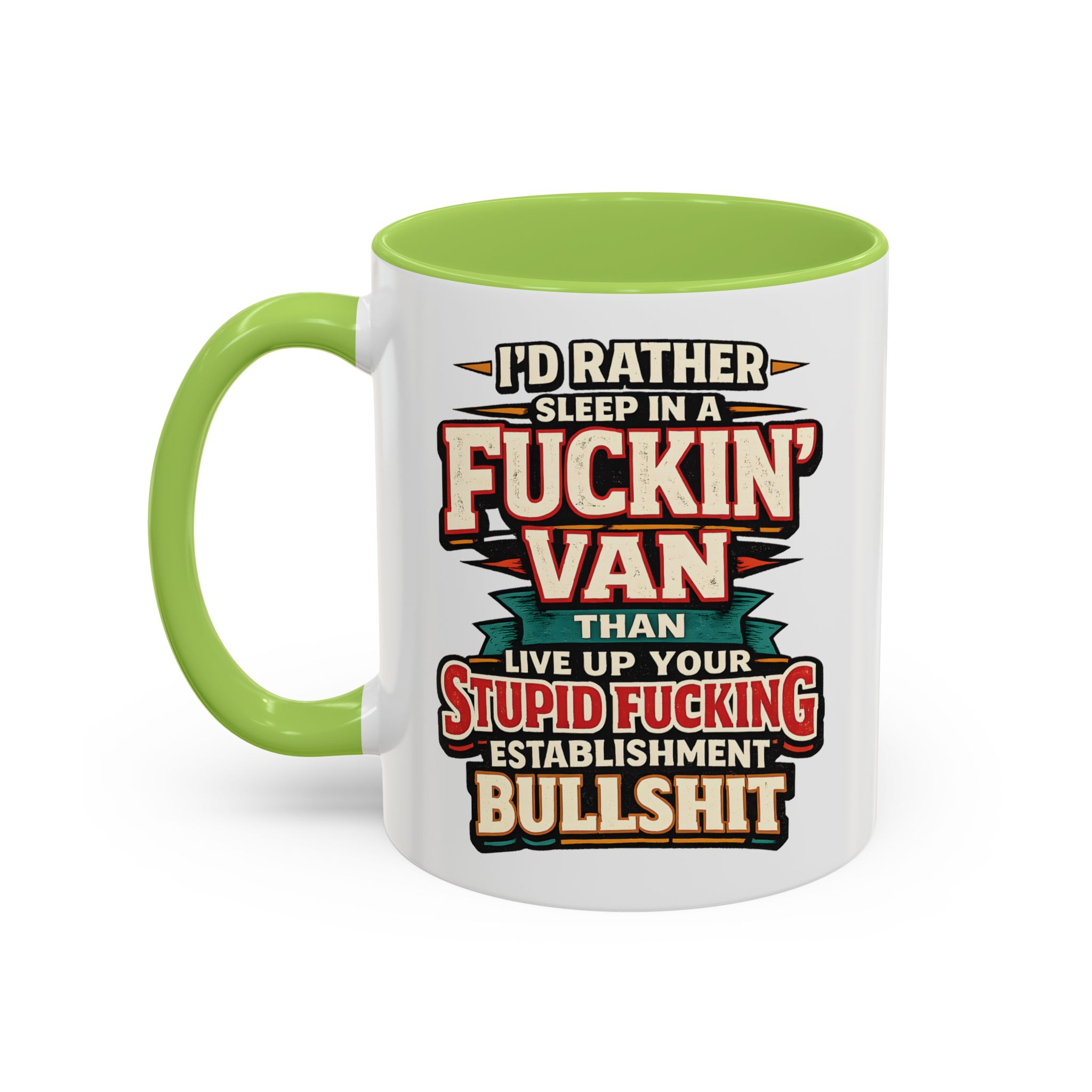 Accent Coffee Mug (11, 15oz) — "I´d Rather Sleep in A Fucking Van" Design F**K-Line