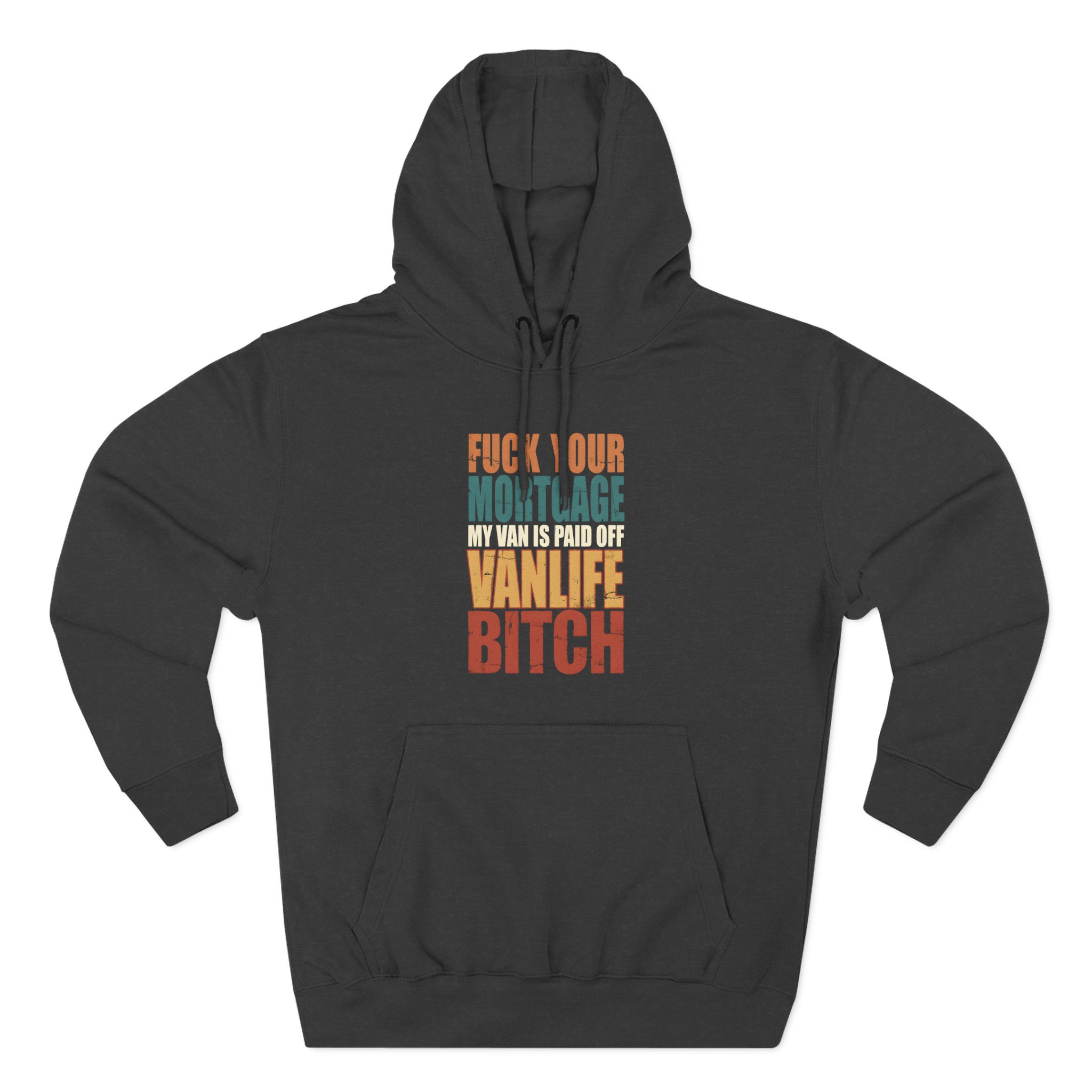 Three-Panel Fleece Hoodie - "Fuck Your Mortgage" Design F**K-Line