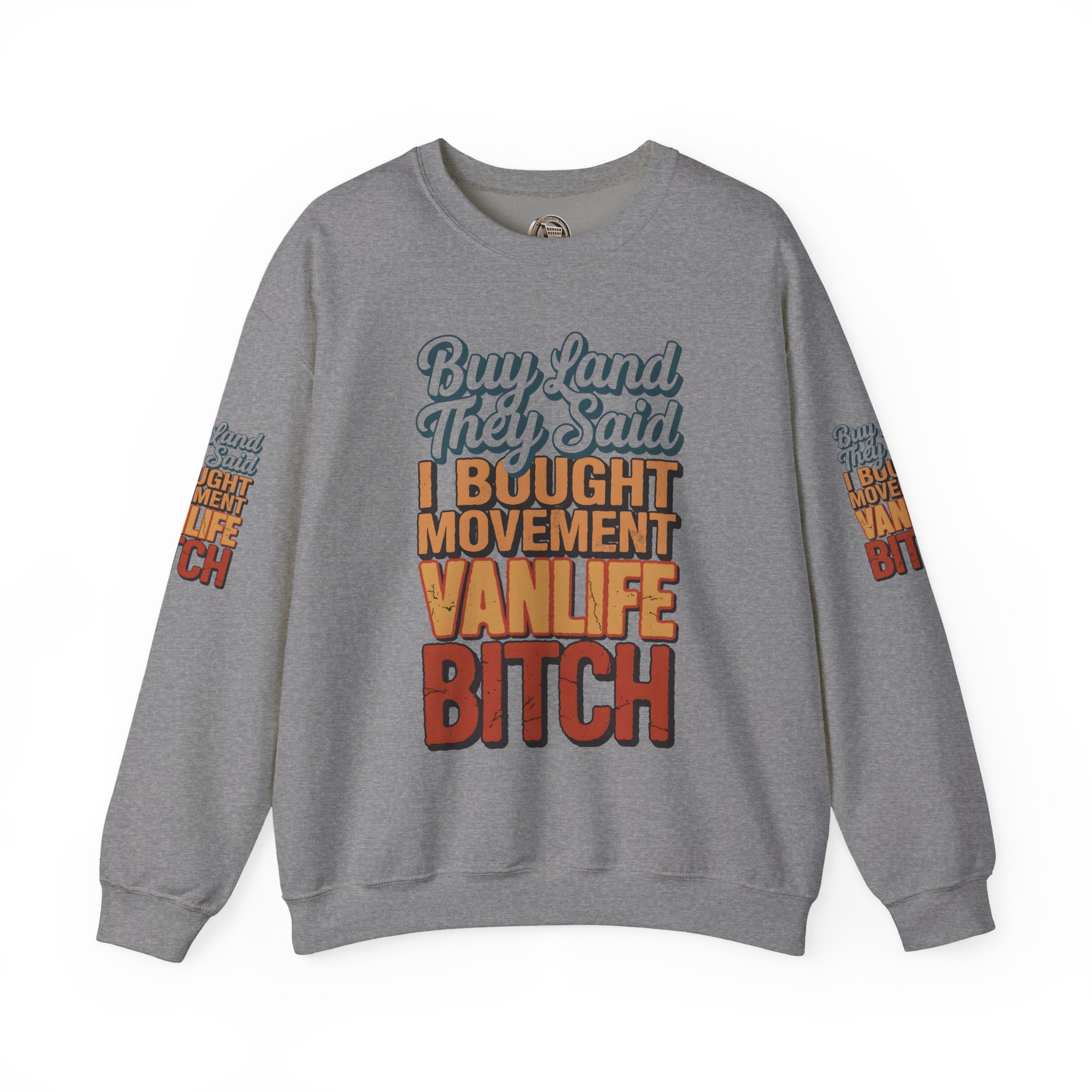 Unisex Heavy Blend™ Crewneck Sweatshirt — "Buy Land They Said" Design F**K-Line