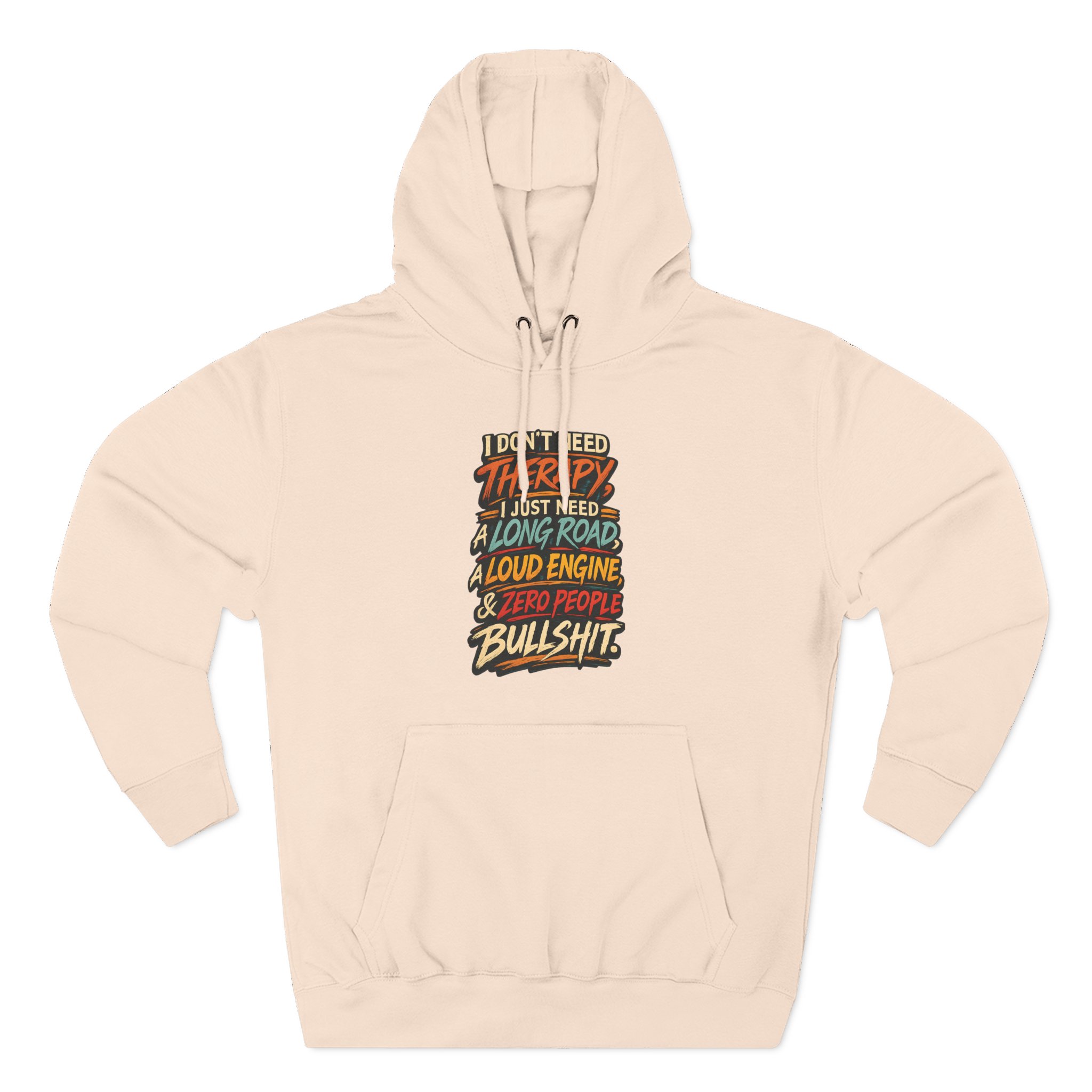 Three-Panel Fleece Hoodie - "I Dont Need Therapy" Design F**K-Line