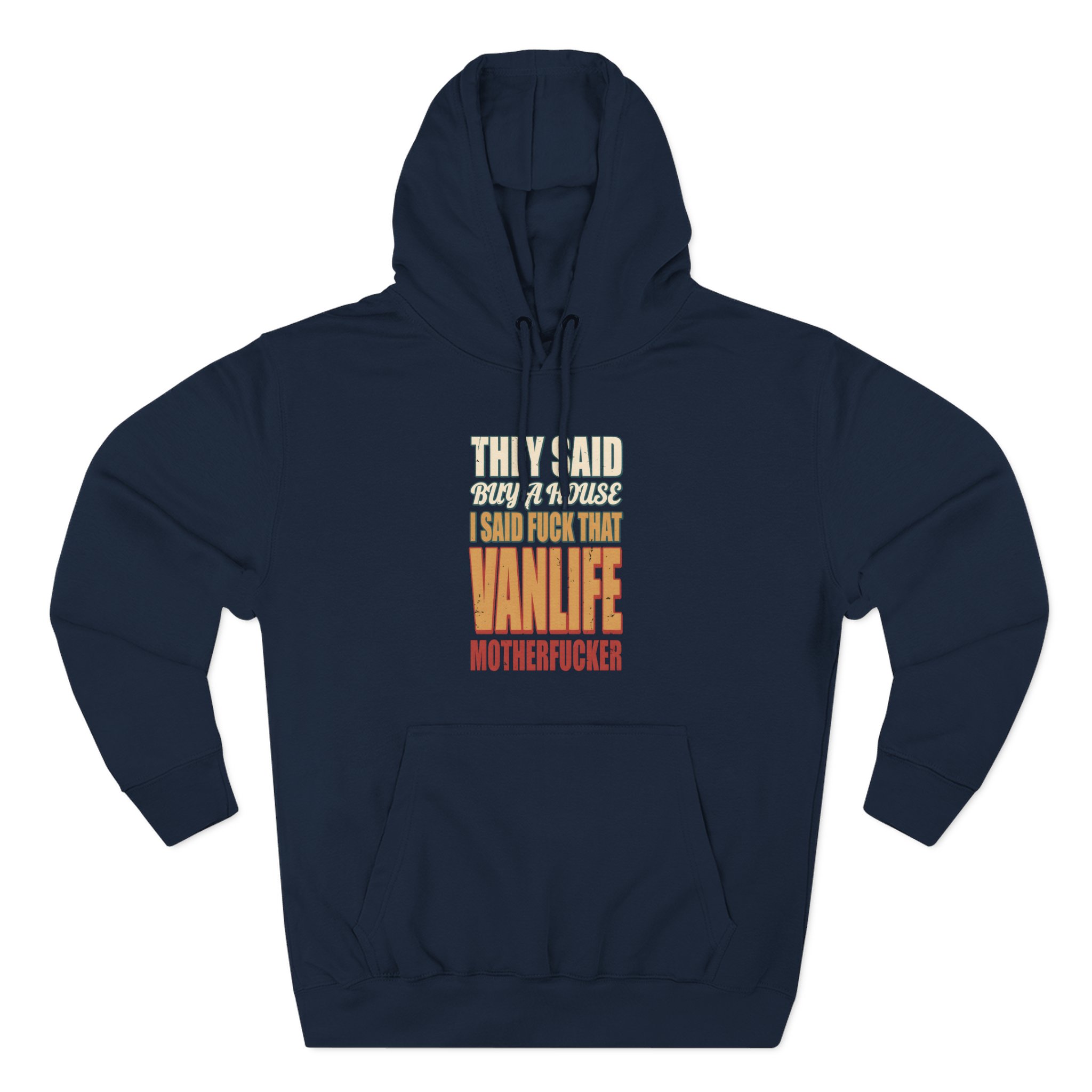 7924330769224604588_2048.jpeg Three-Panel Fleece Hoodie - "They Said Buy A House" Design F**K-Line