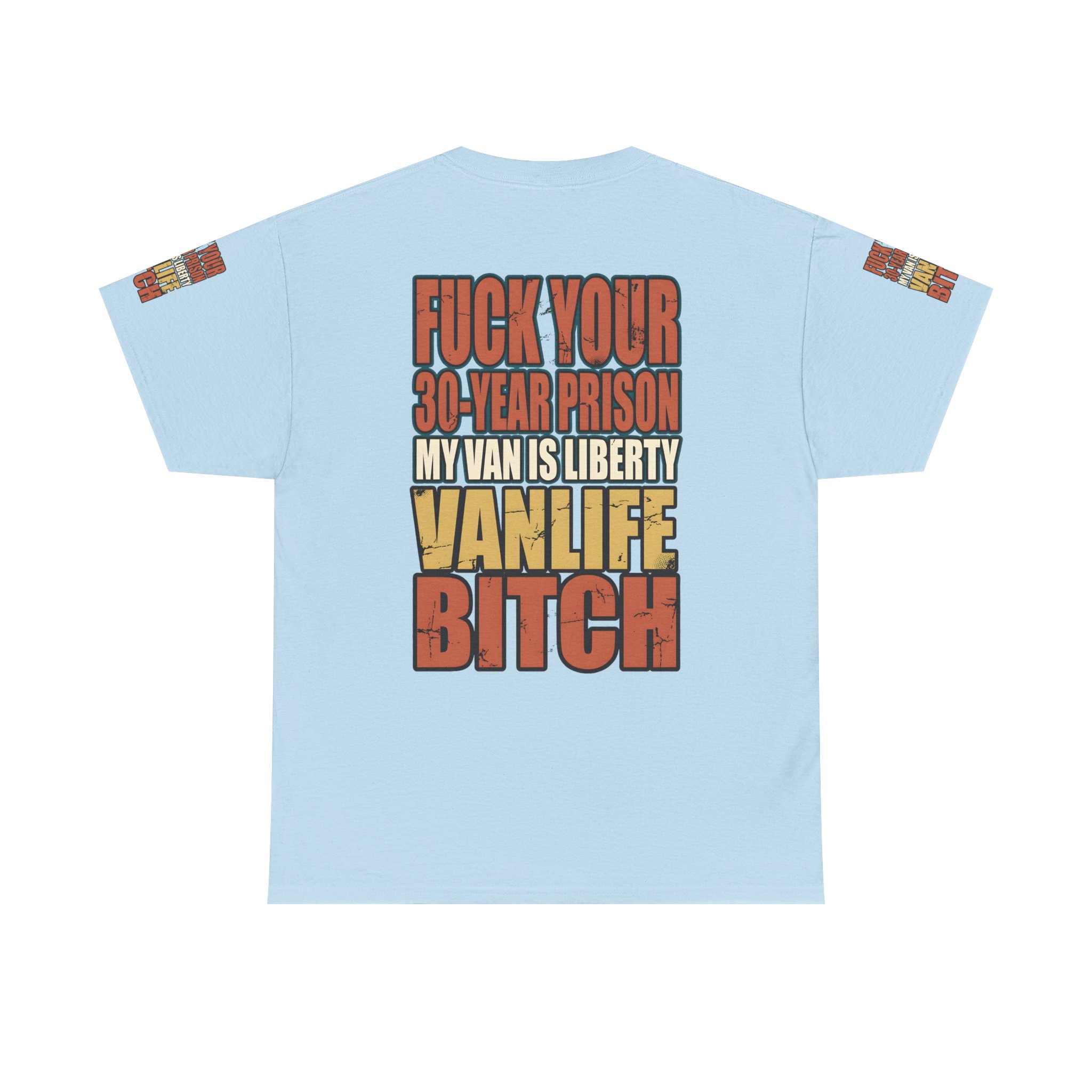 Unisex Heavy Cotton Tee — "Fuck Your 30 Year" Design F**K-Line