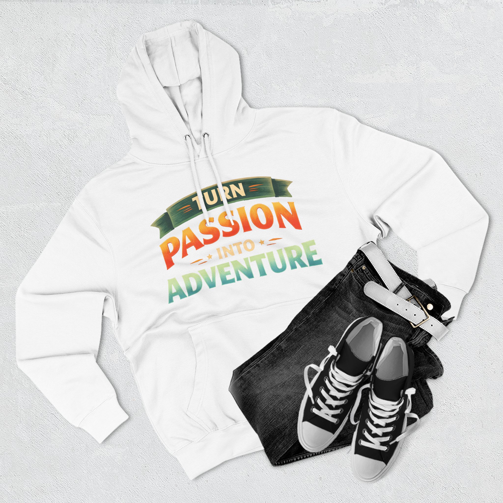 Three-Panel Fleece Hoodie - "Turn Passion Into Adventure" Design Scenic-Line