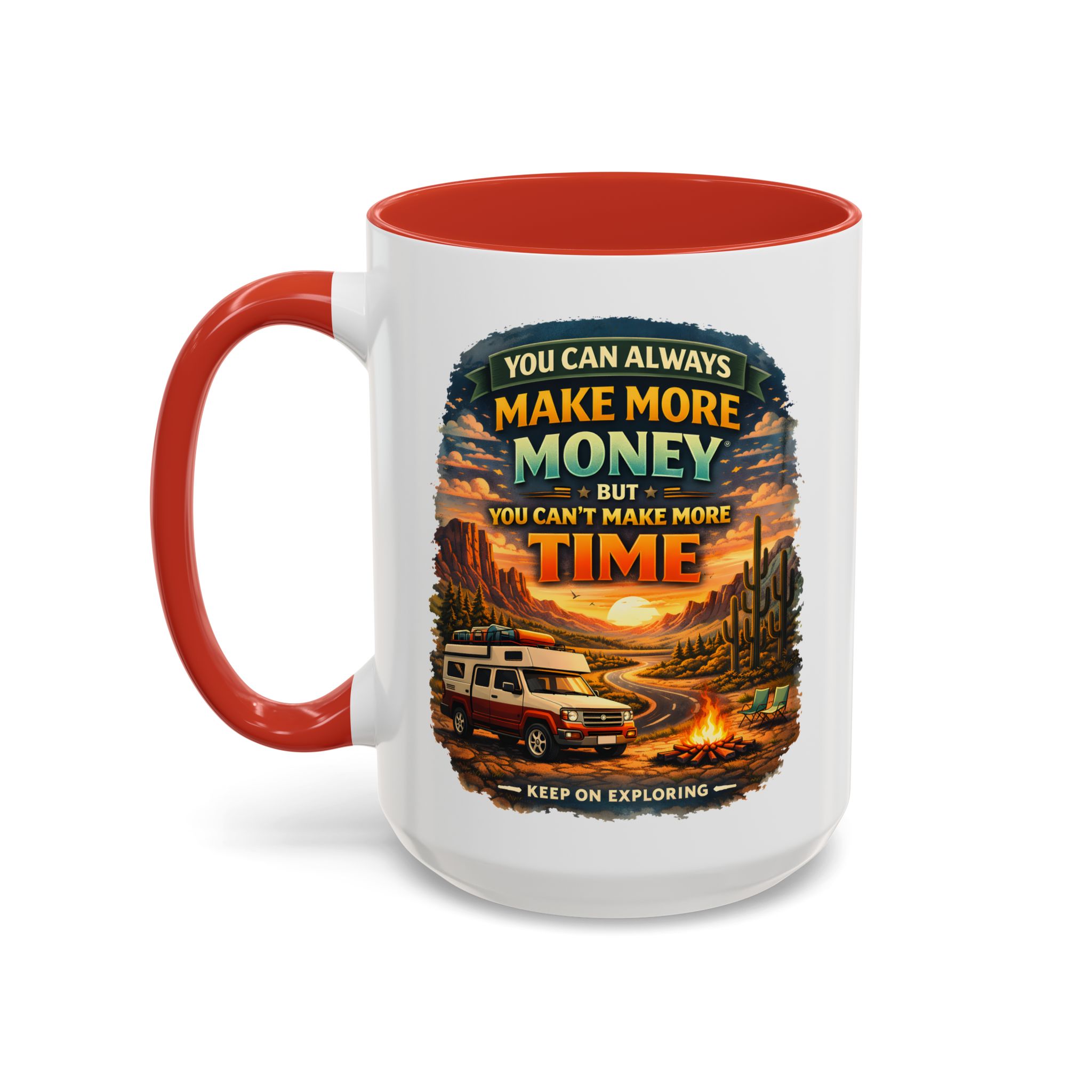7953120814178693012_2048.jpeg Accent Coffee Mug (11, 15oz) — "You Can Always Make More Money" Design Scenic-Line