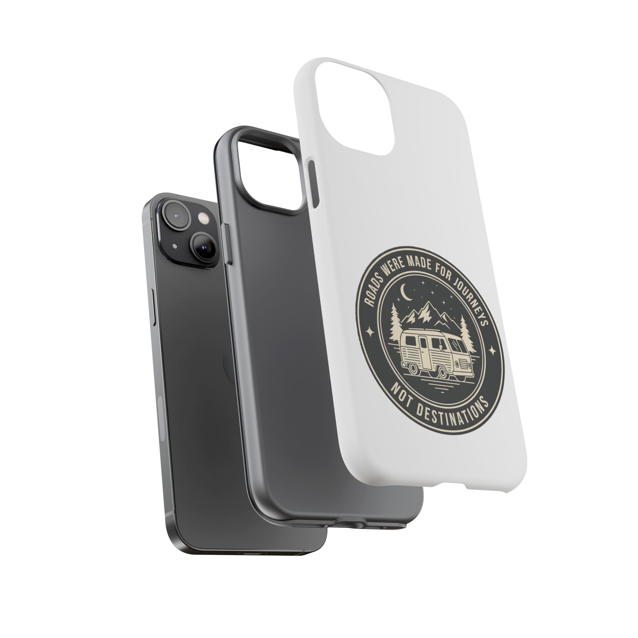 Phone Case — "ROAD WHERE MADE FOR JOURNEYS-NOT DESTINATIONS" Camper Van Design