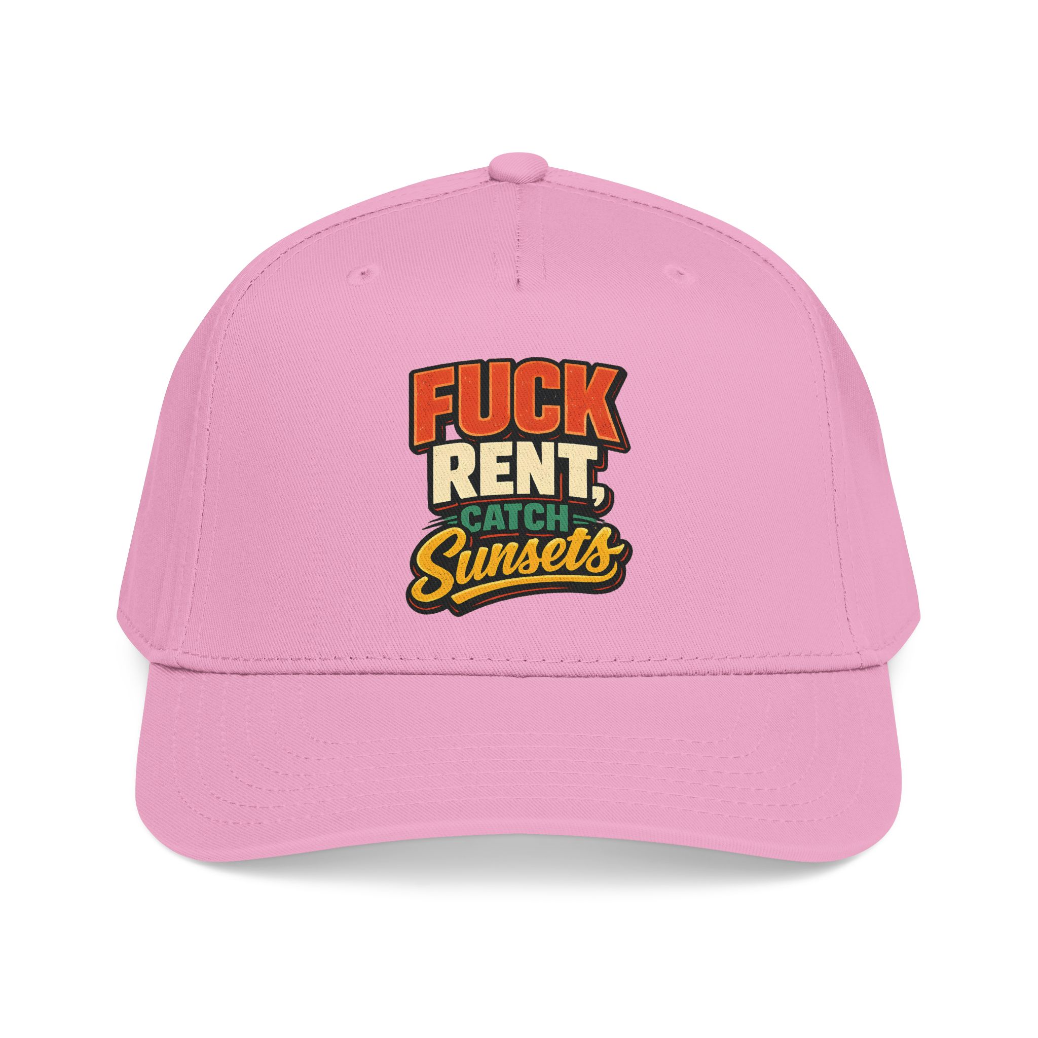 Baseball Cap - "Fuck Rent Catch Sunsets" Design F**K-Line
