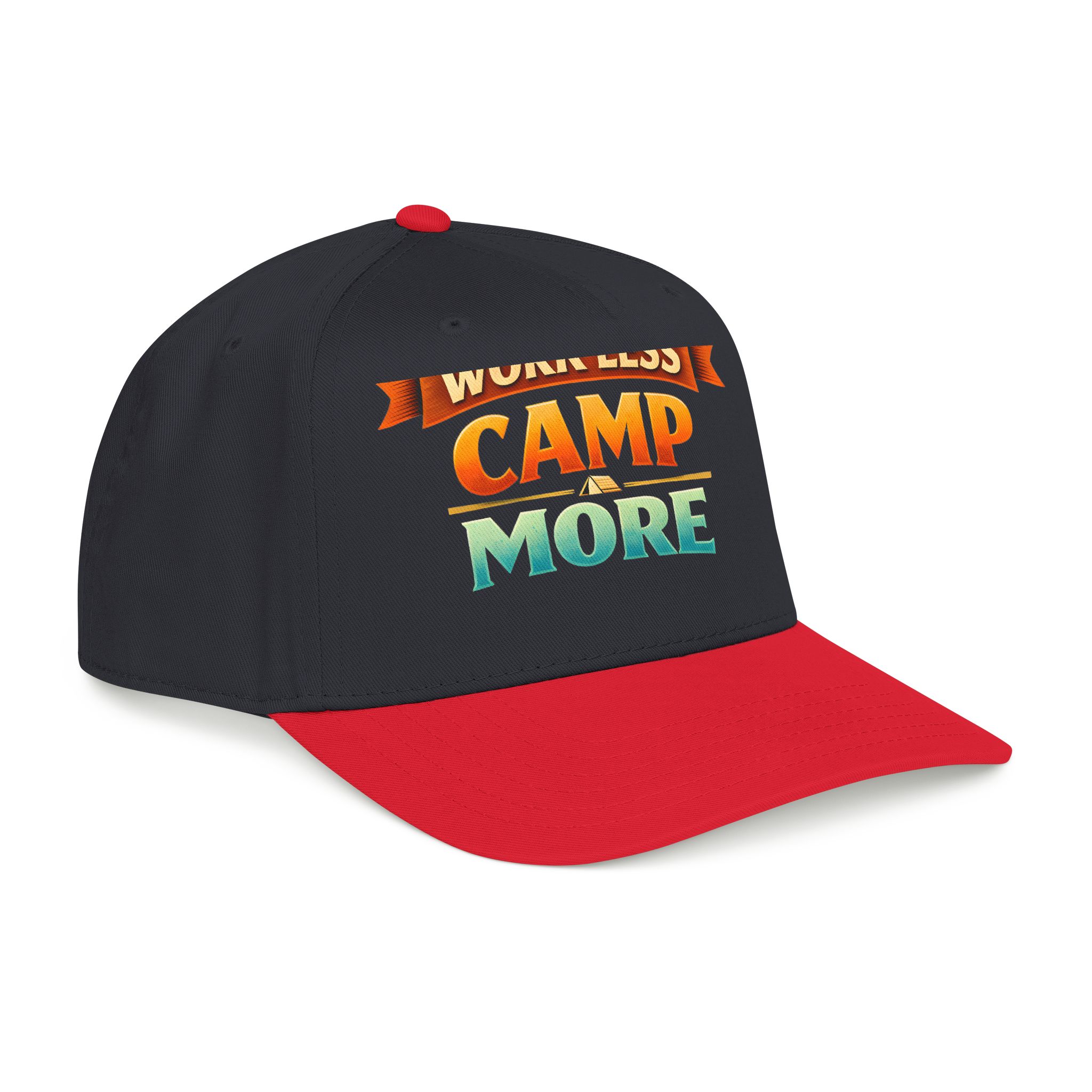 Baseball Cap - "Work Less-Camp More" Design Scenic-Line