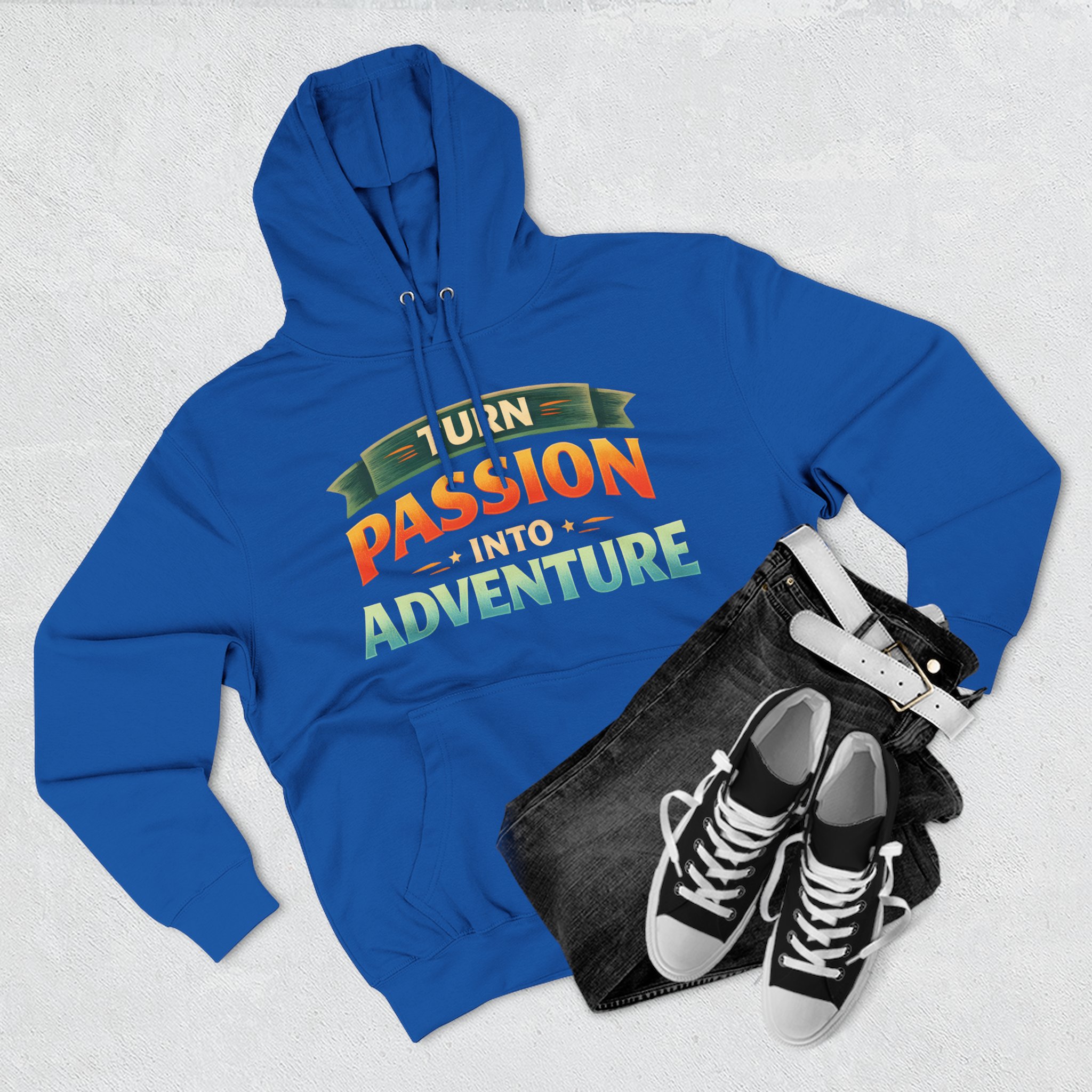 Three-Panel Fleece Hoodie - "Turn Passion Into Adventure" Design Scenic-Line