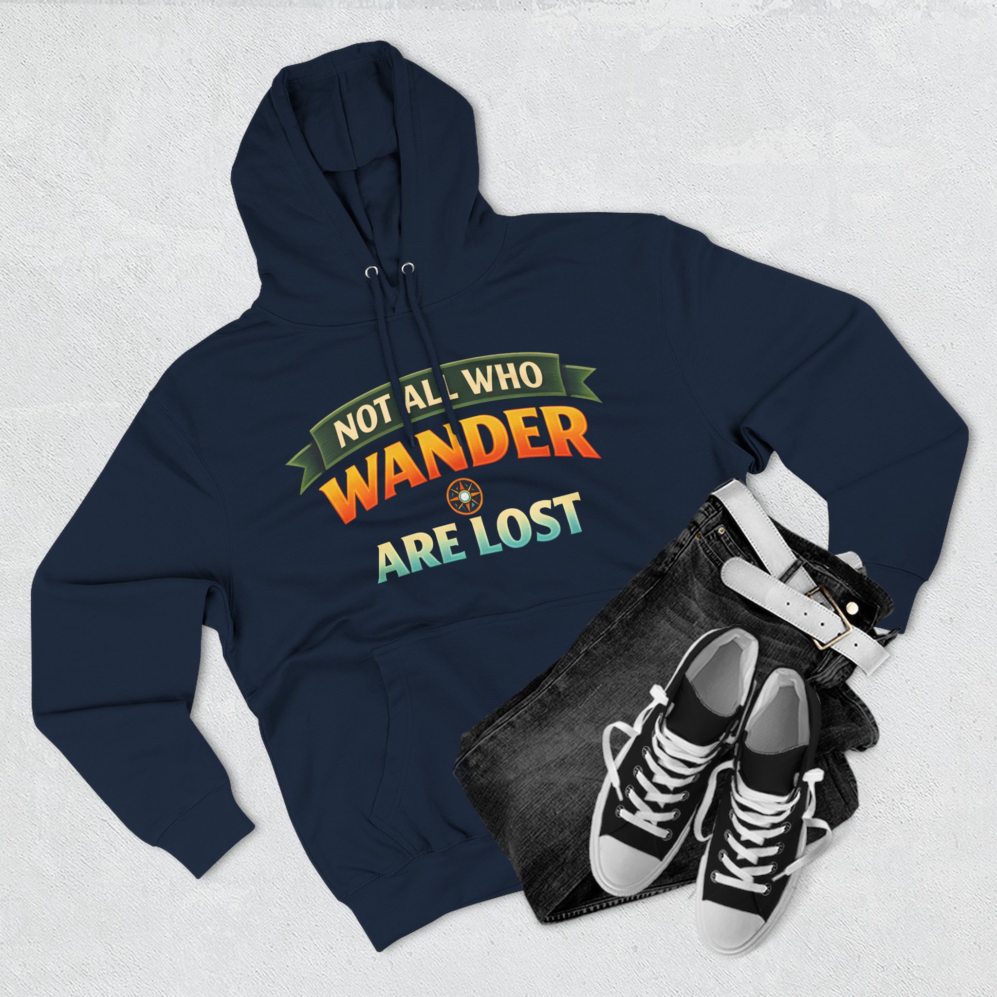 Three-Panel Fleece Hoodie - "Not All Who Wander Are Lost" Design Scenic-Line