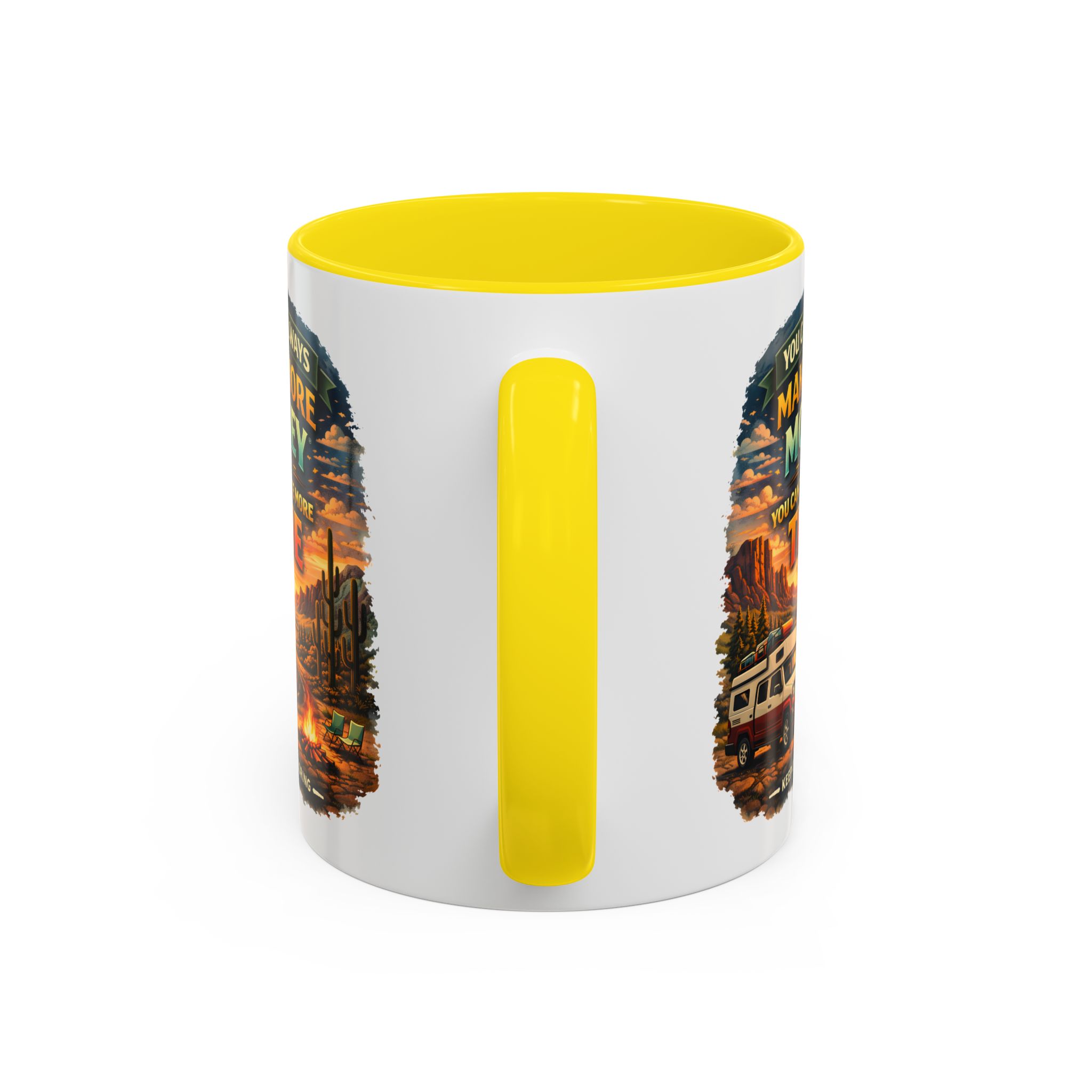 812799595941320361_2048.jpeg Accent Coffee Mug (11, 15oz) — "You Can Always Make More Money" Design Scenic-Line