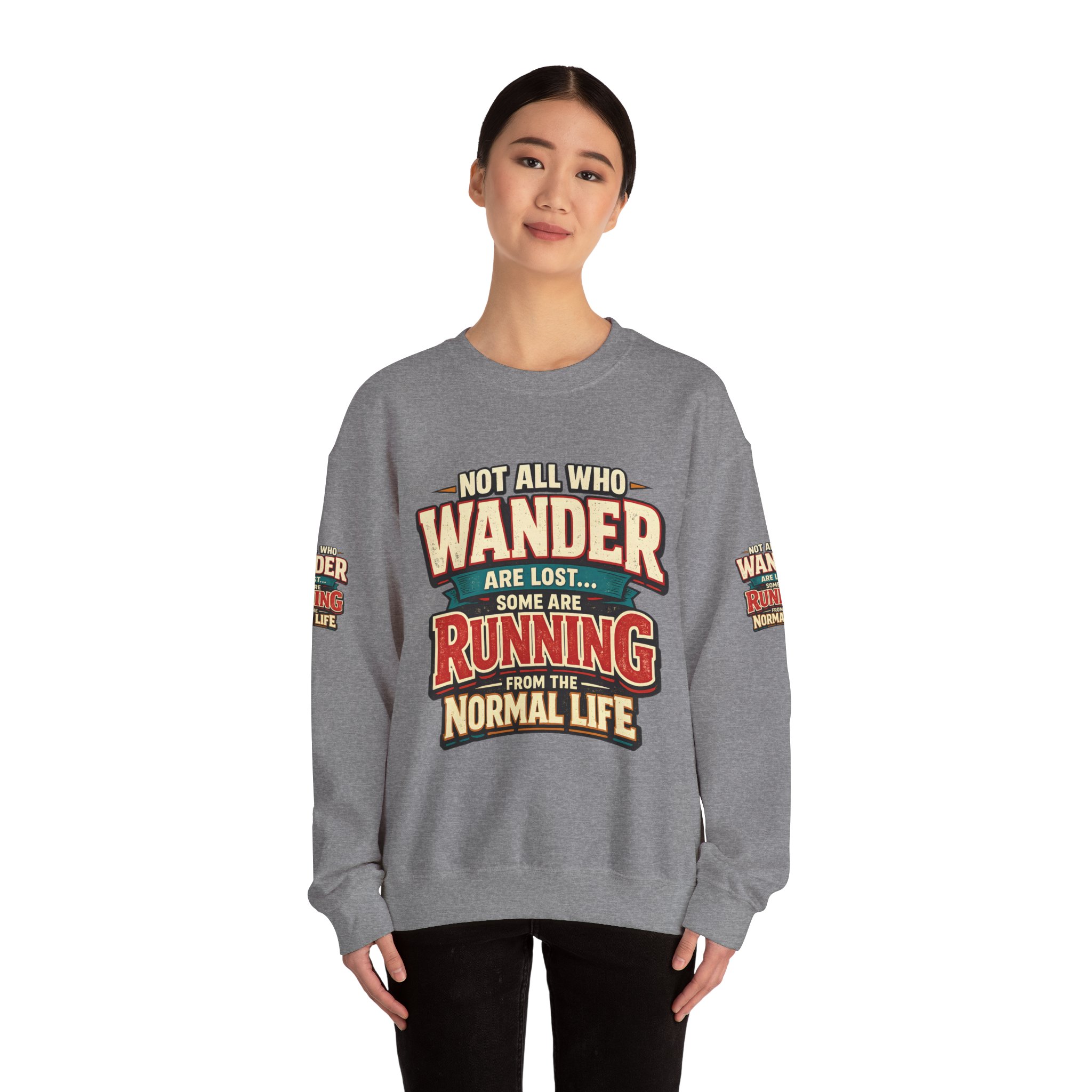 8136813170110876804_2048.jpeg Unisex Heavy Blend™ Crewneck Sweatshirt — "Not All Who Wander Are Lost" Design F**K-Line