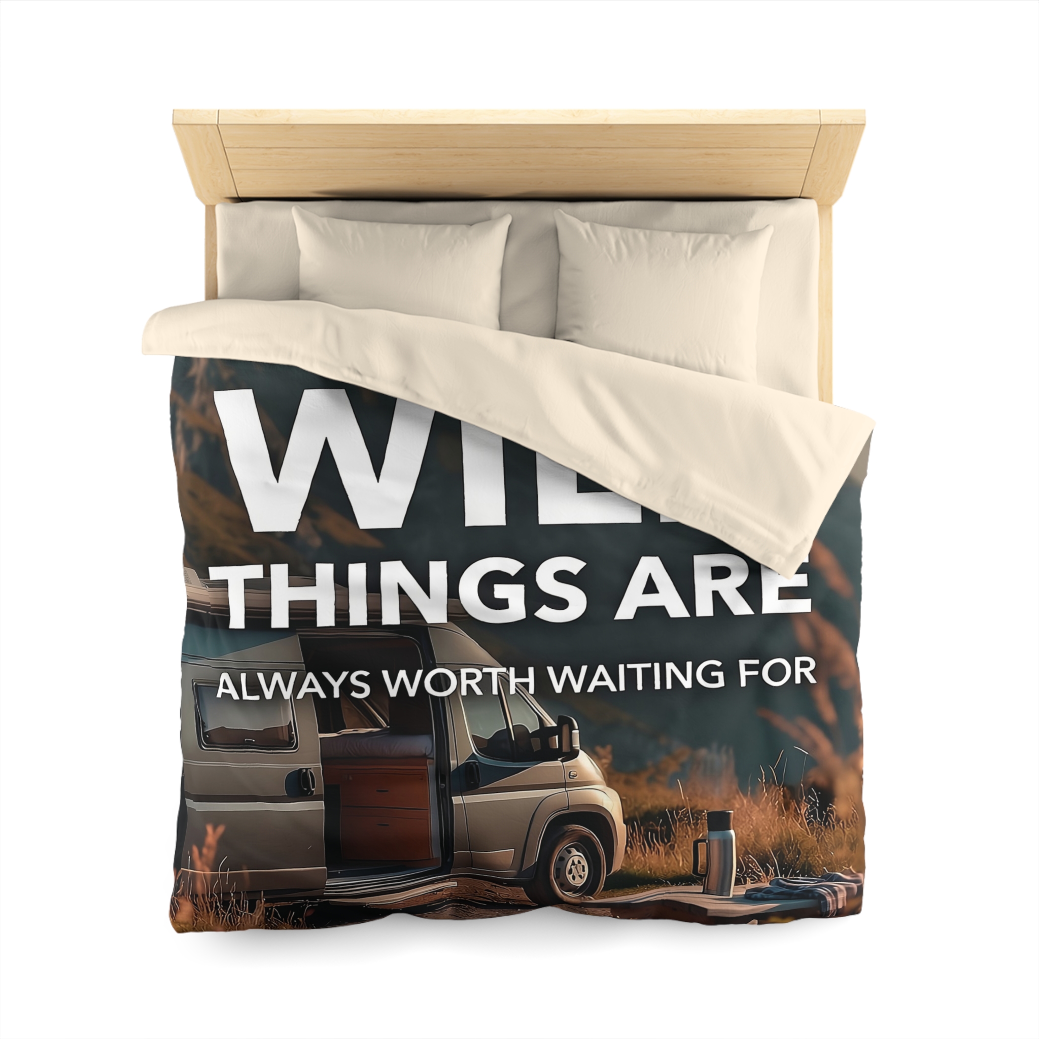 Duvet Cover — "Wild Things Are Always Worth Waiting For" Scenic Camper Bedroom Decor