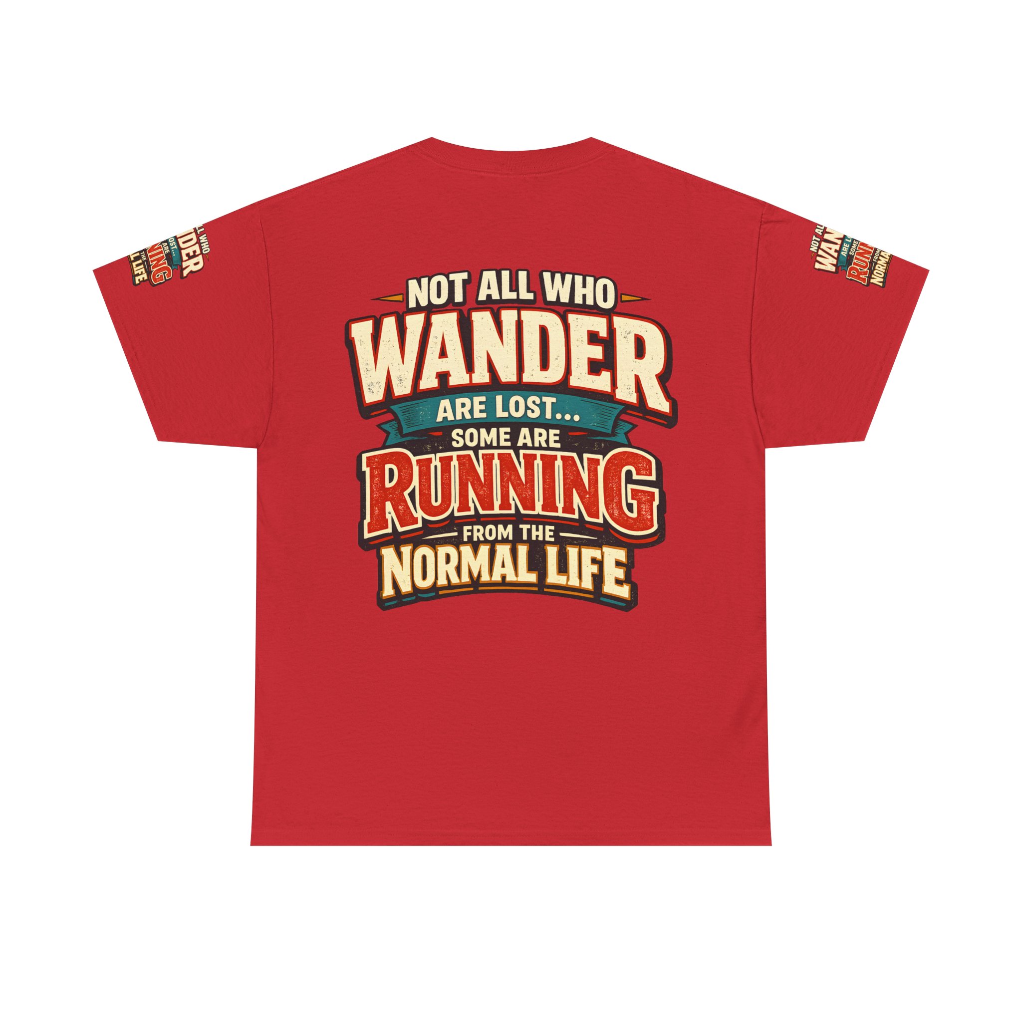 8161031978572802537_2048.jpeg Unisex Heavy Cotton Tee — "Not All Who Wander Are Lost" Design F**K-Line