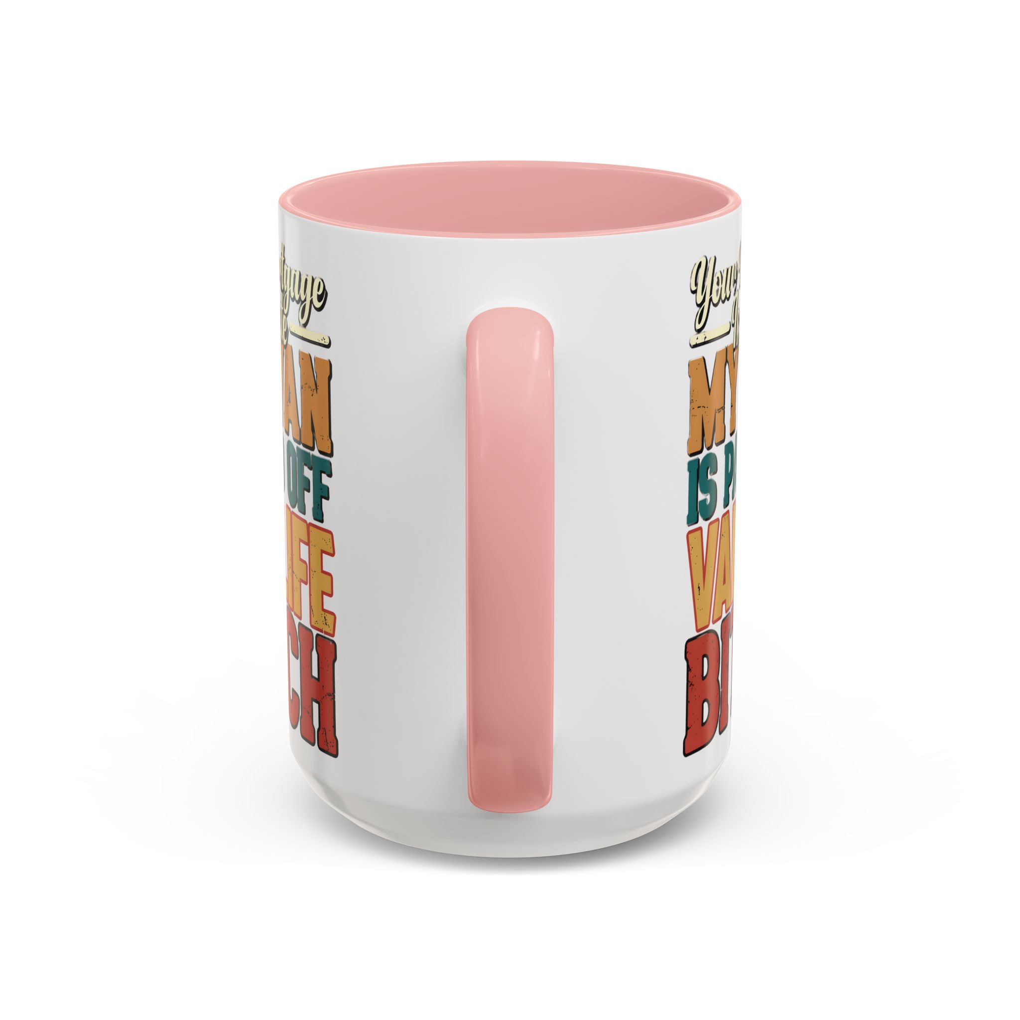 Accent Coffee Mug (11, 15oz) — "Your Mortgage Is Cute" Design F**K-Line