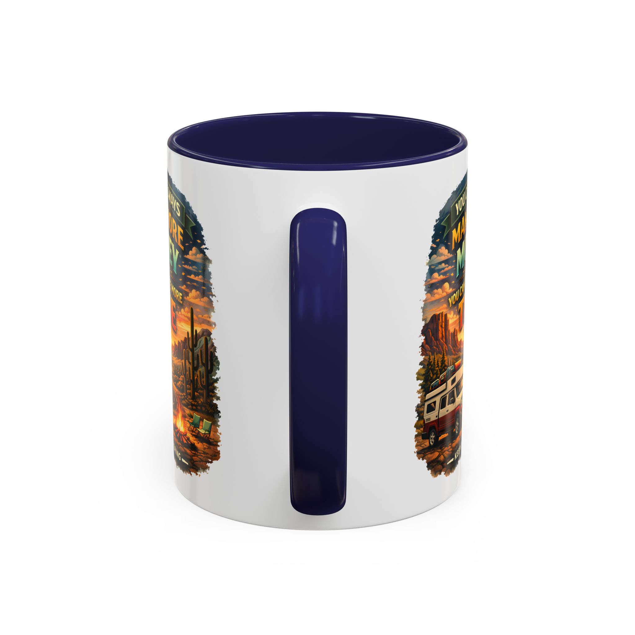 8185178836256682431_2048.jpeg Accent Coffee Mug (11, 15oz) — "You Can Always Make More Money" Design Scenic-Line