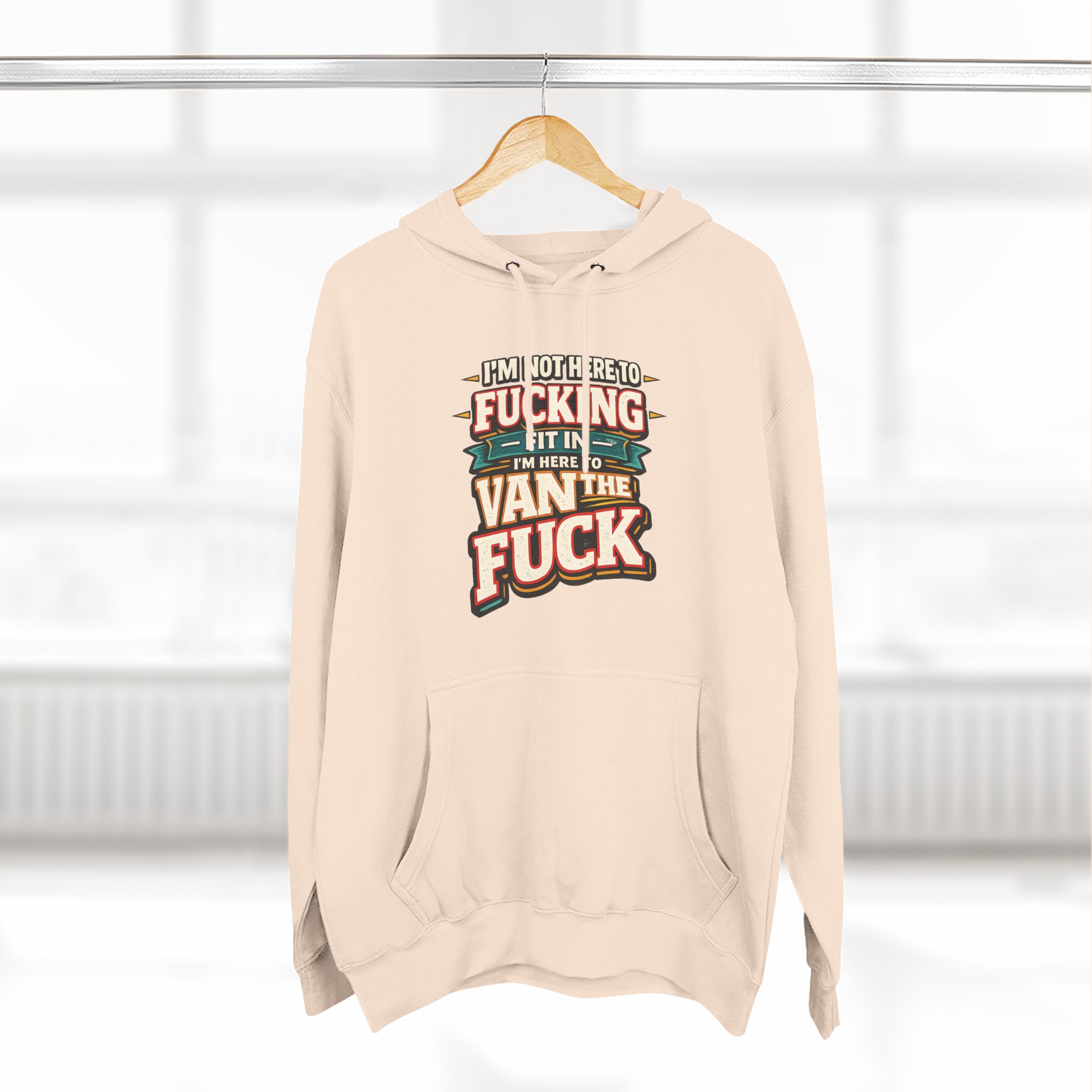 Three-Panel Fleece Hoodie - "I´m Not Here To Fucking Fit In" Design F**K-Line