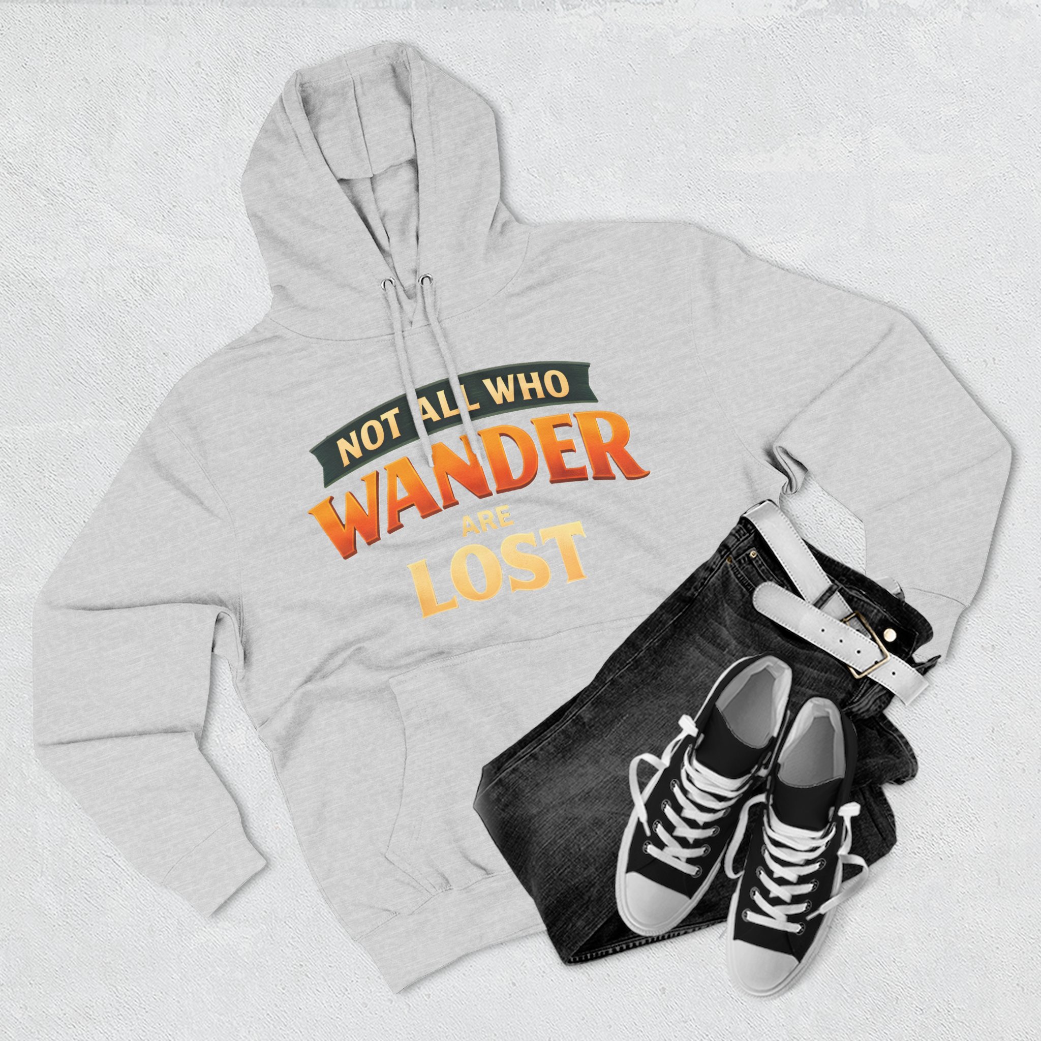 Three-Panel Fleece Hoodie - "Not All Who Wander Are Lost" Design Scenic-Line