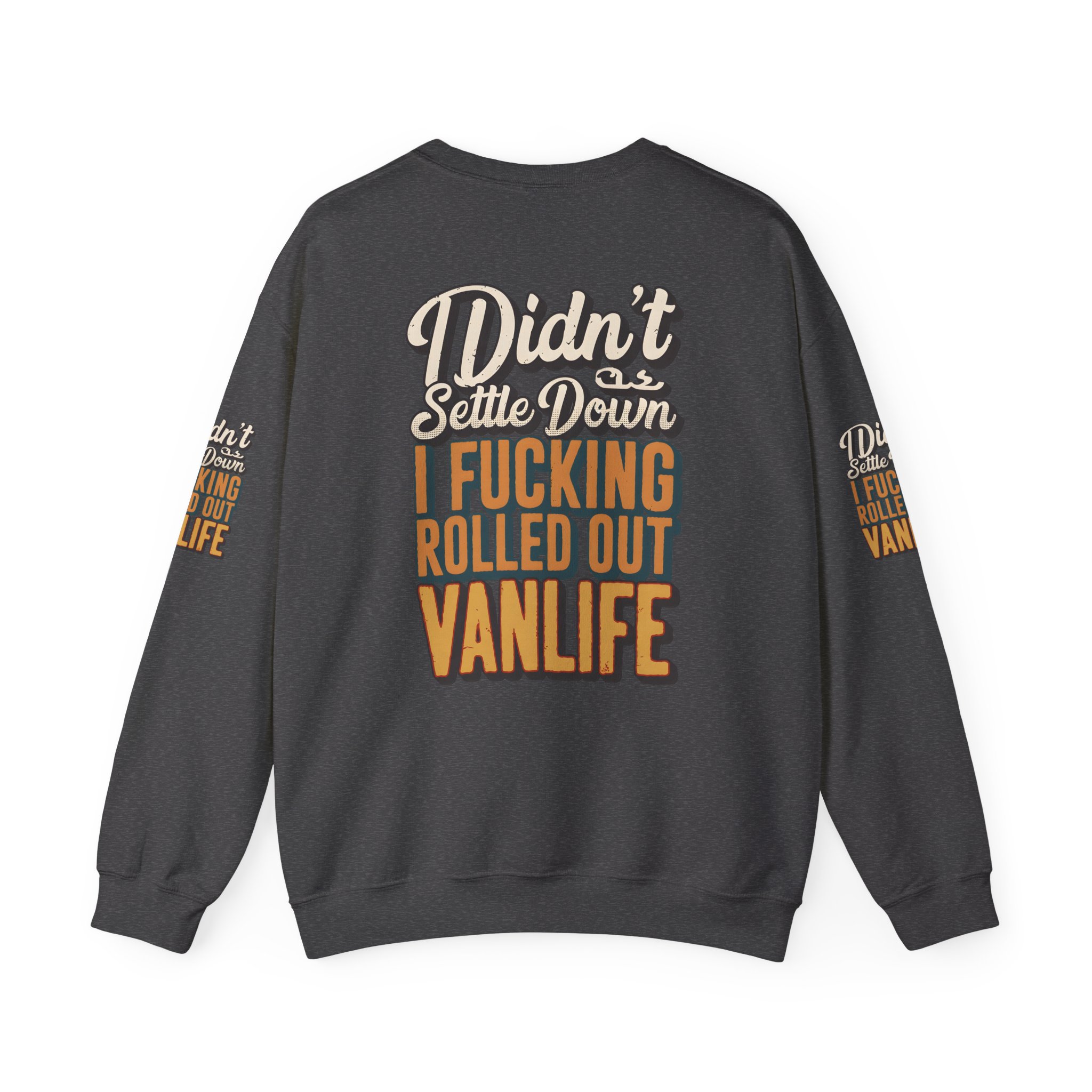 Unisex Heavy Blend™ Crewneck Sweatshirt — "Dind´t Settle Down" Design F**K-Line