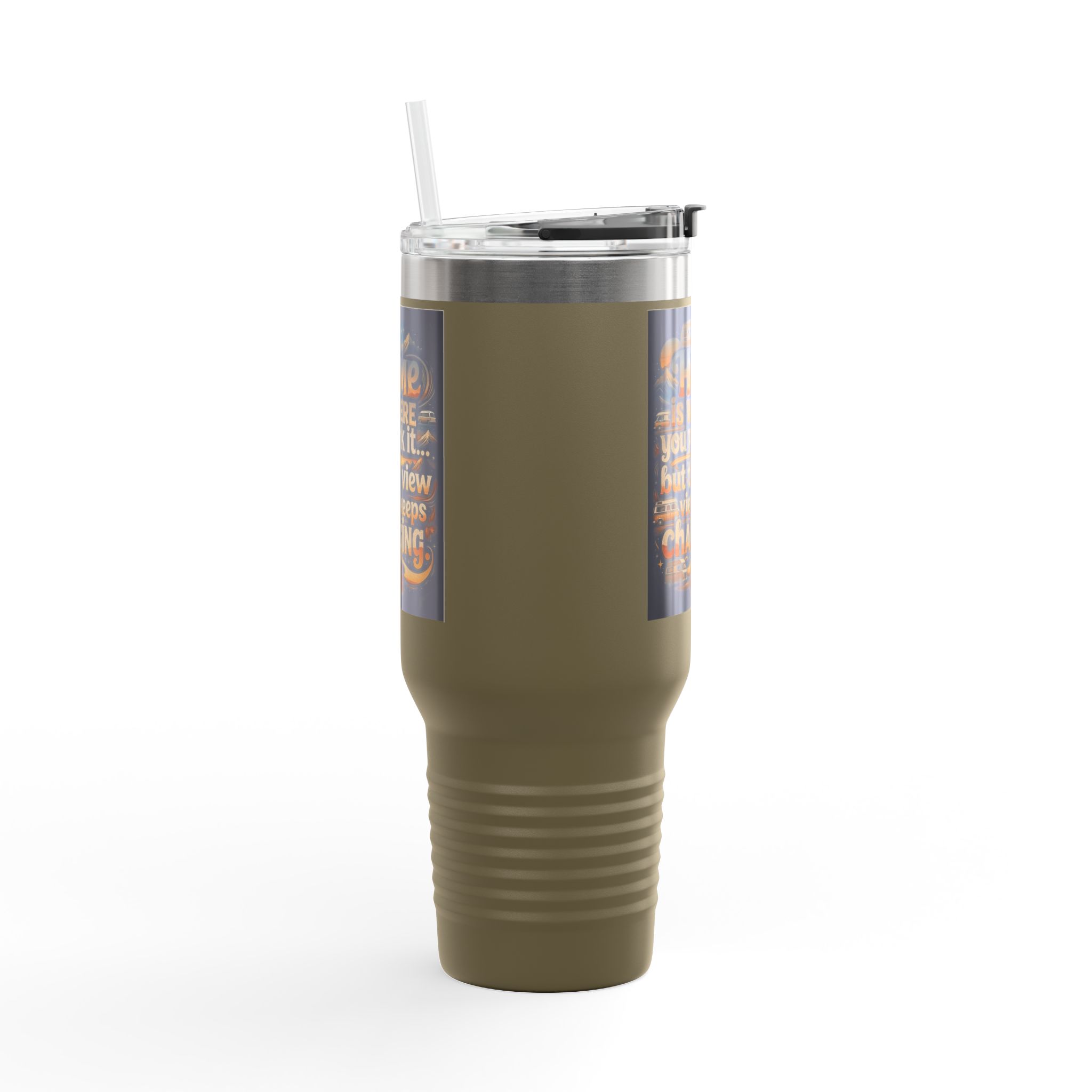 Insulated Travel Mug — "Home Is Where You Park It -But The View keep Changing" RV Camper Design