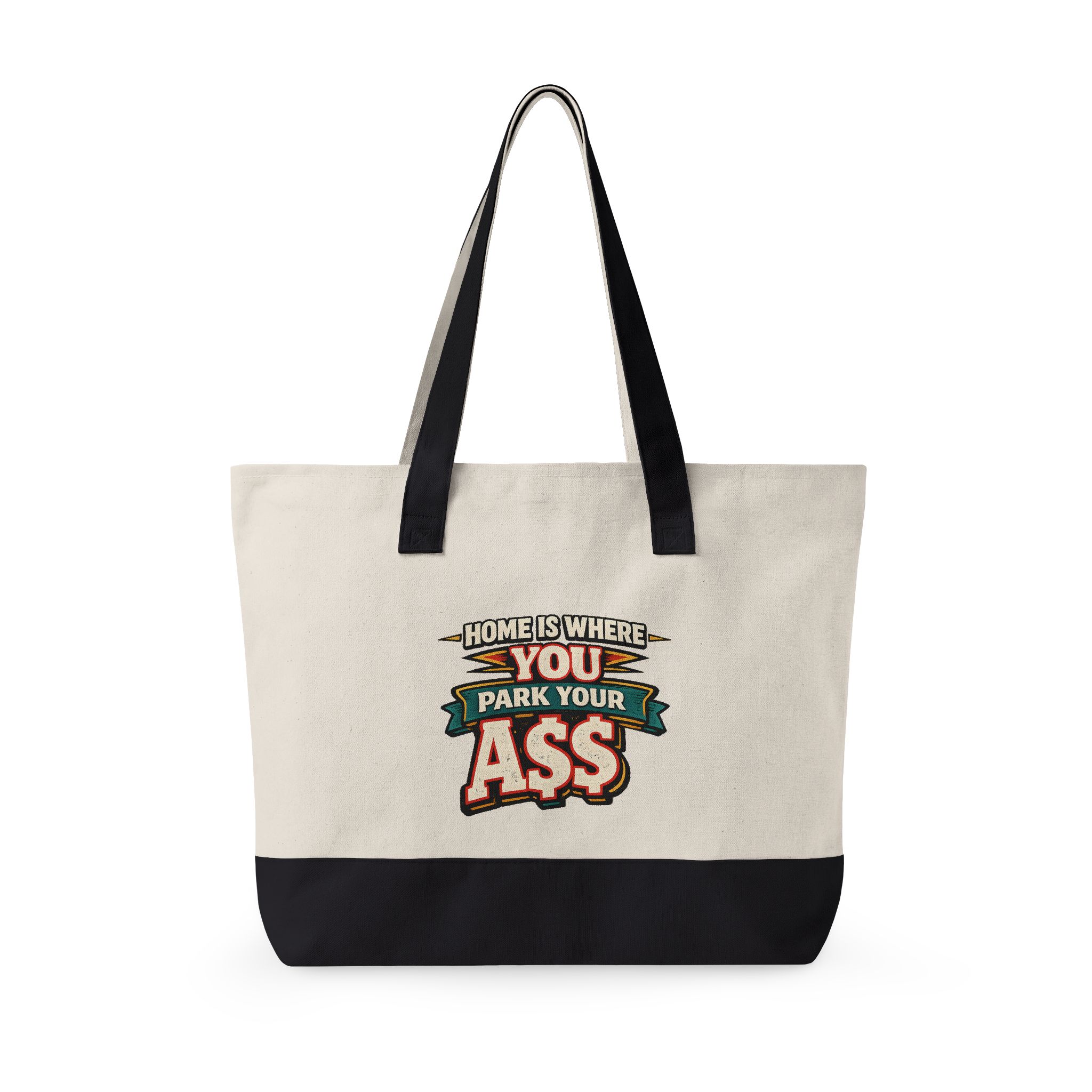 Zippered Canvas Tote — "Home Is Where You Park Your Ass" (Design F**K-Line)