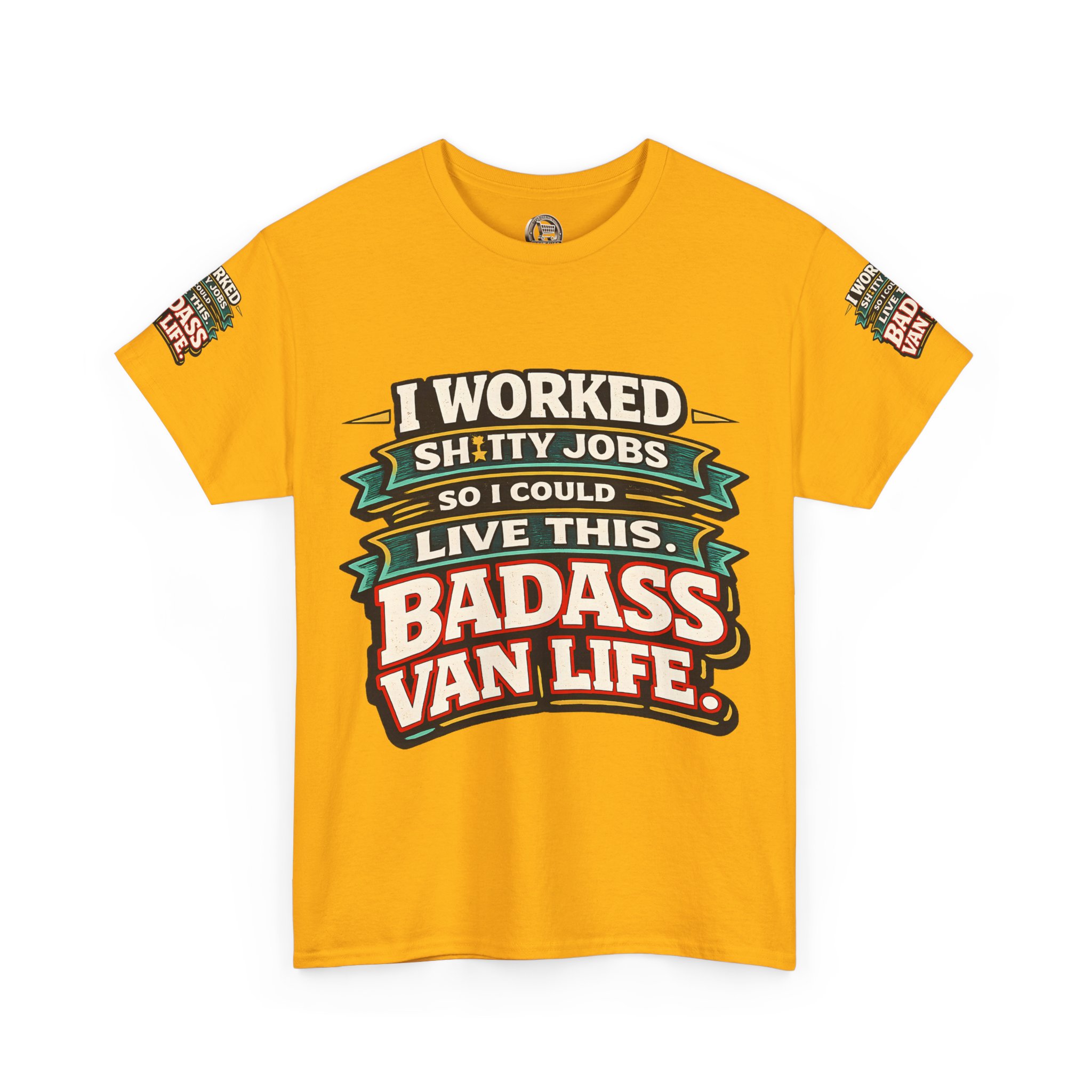 Unisex Heavy Cotton Tee — "I Worked Shitty Jobs" Design F**K-Line