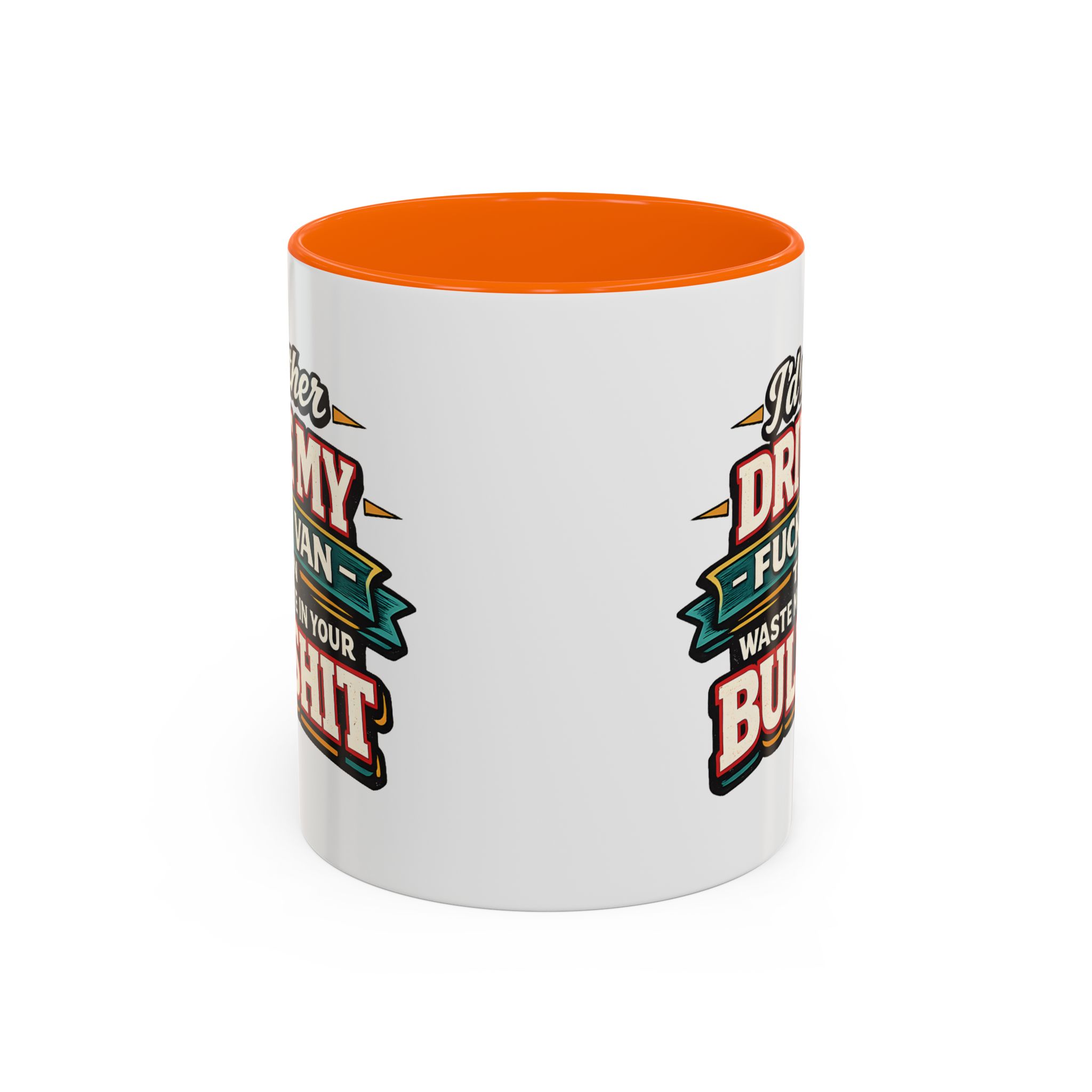 Accent Coffee Mug (11, 15oz) — "I´d Rather Drive My Fucking Van" Design F**K-Line