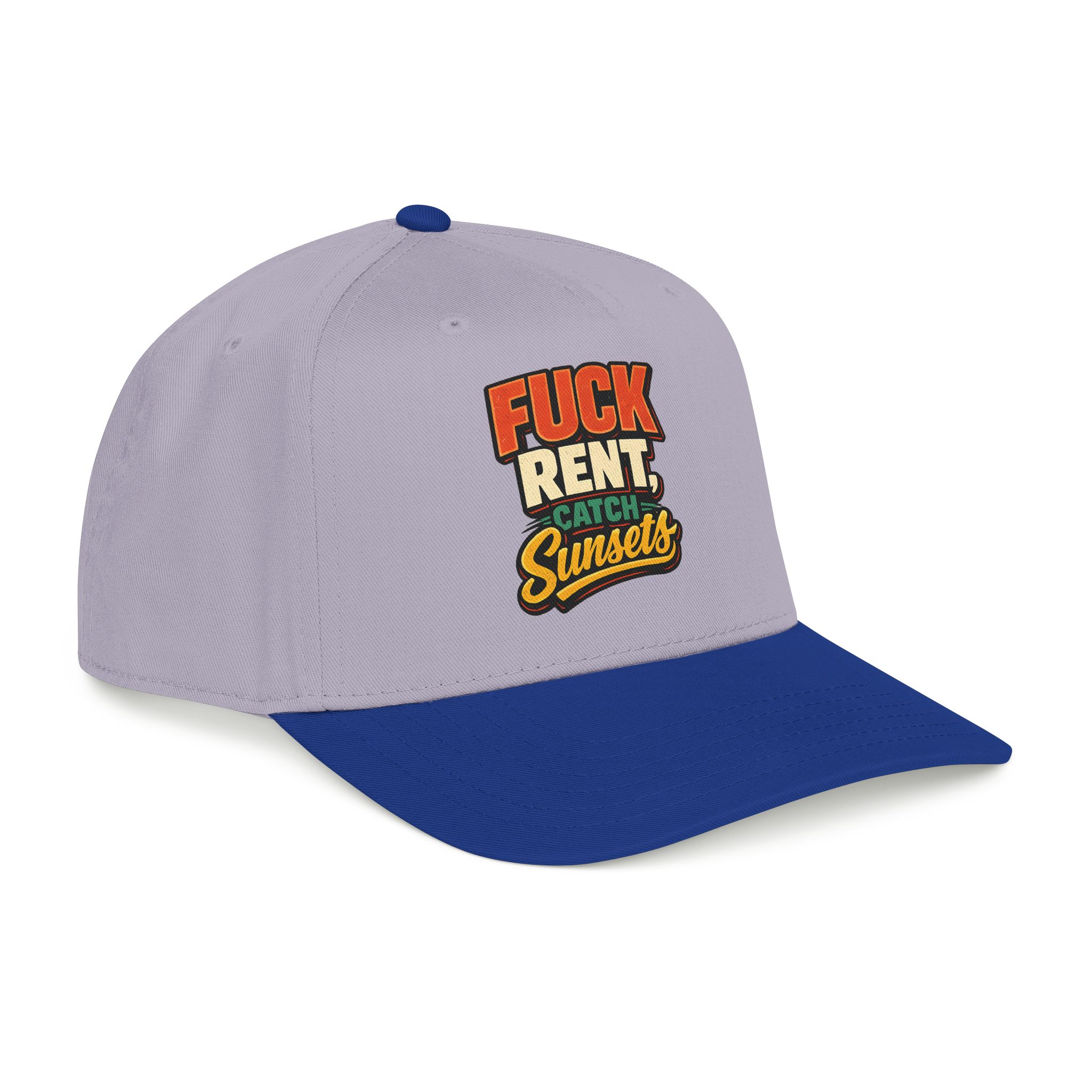 Baseball Cap - "Fuck Rent Catch Sunsets" Design F**K-Line