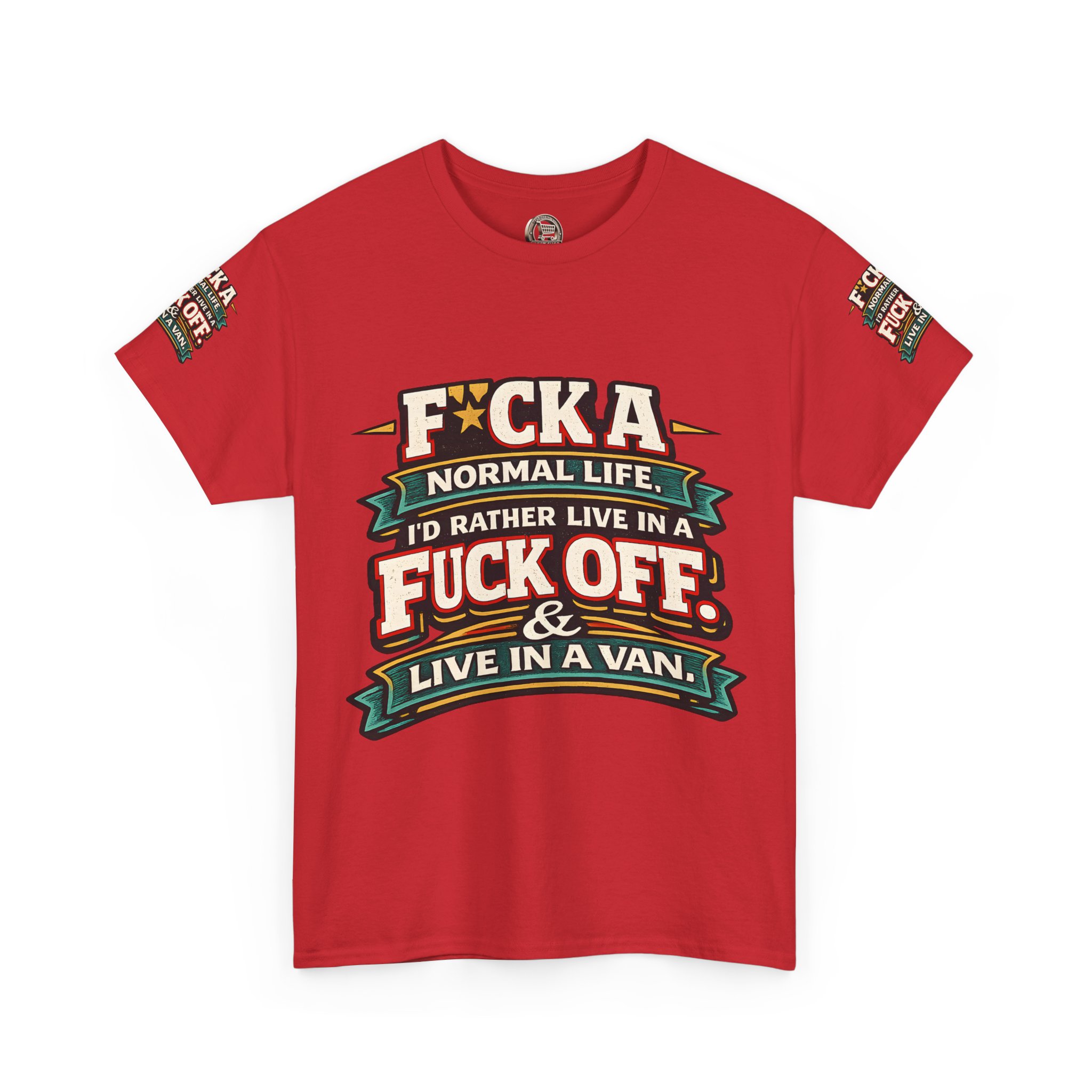 Unisex Heavy Cotton Tee — "Fuck A Normal Life" Design F**K-Line