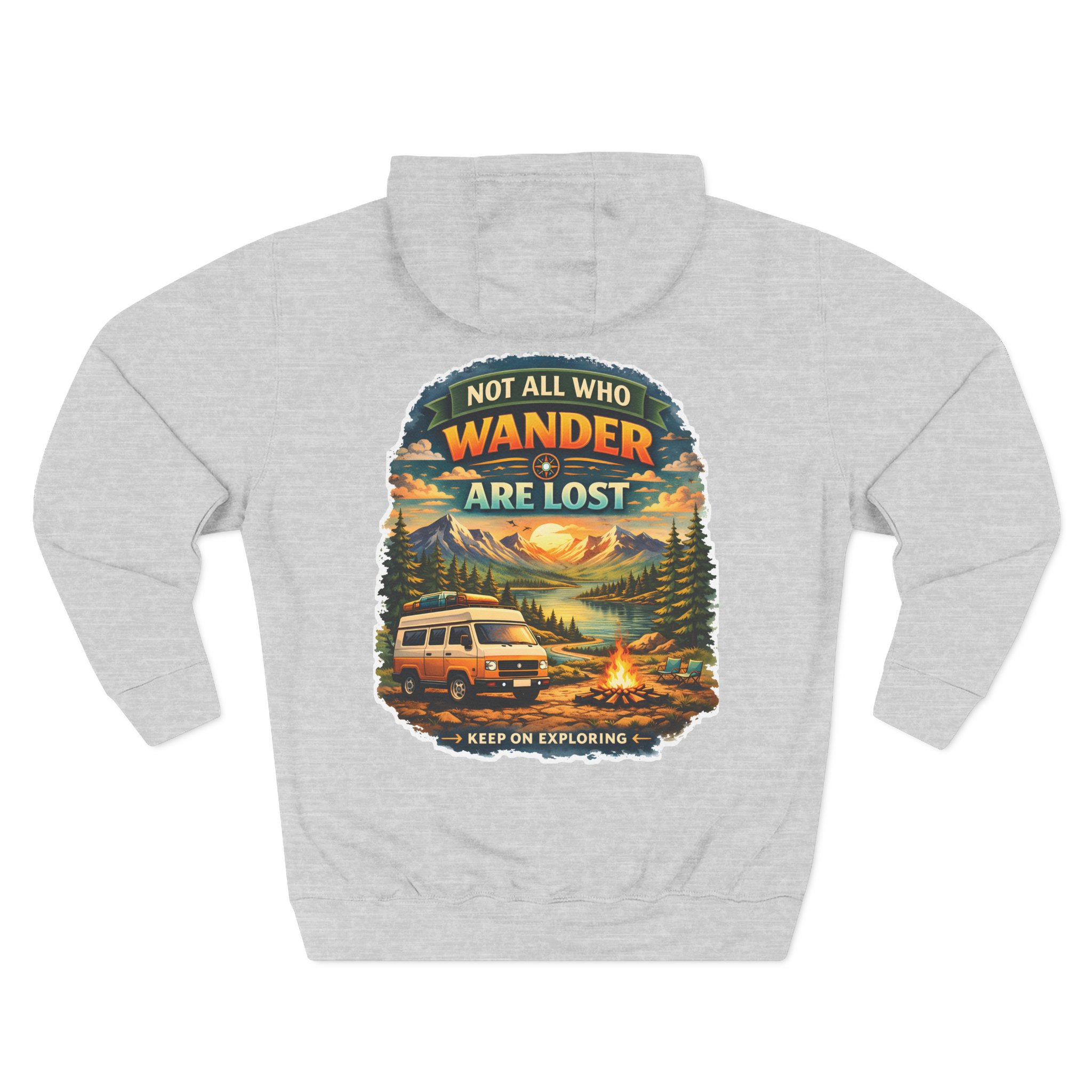 Three-Panel Fleece Hoodie - "Not All Who Wander Are Lost" Design Scenic-Line