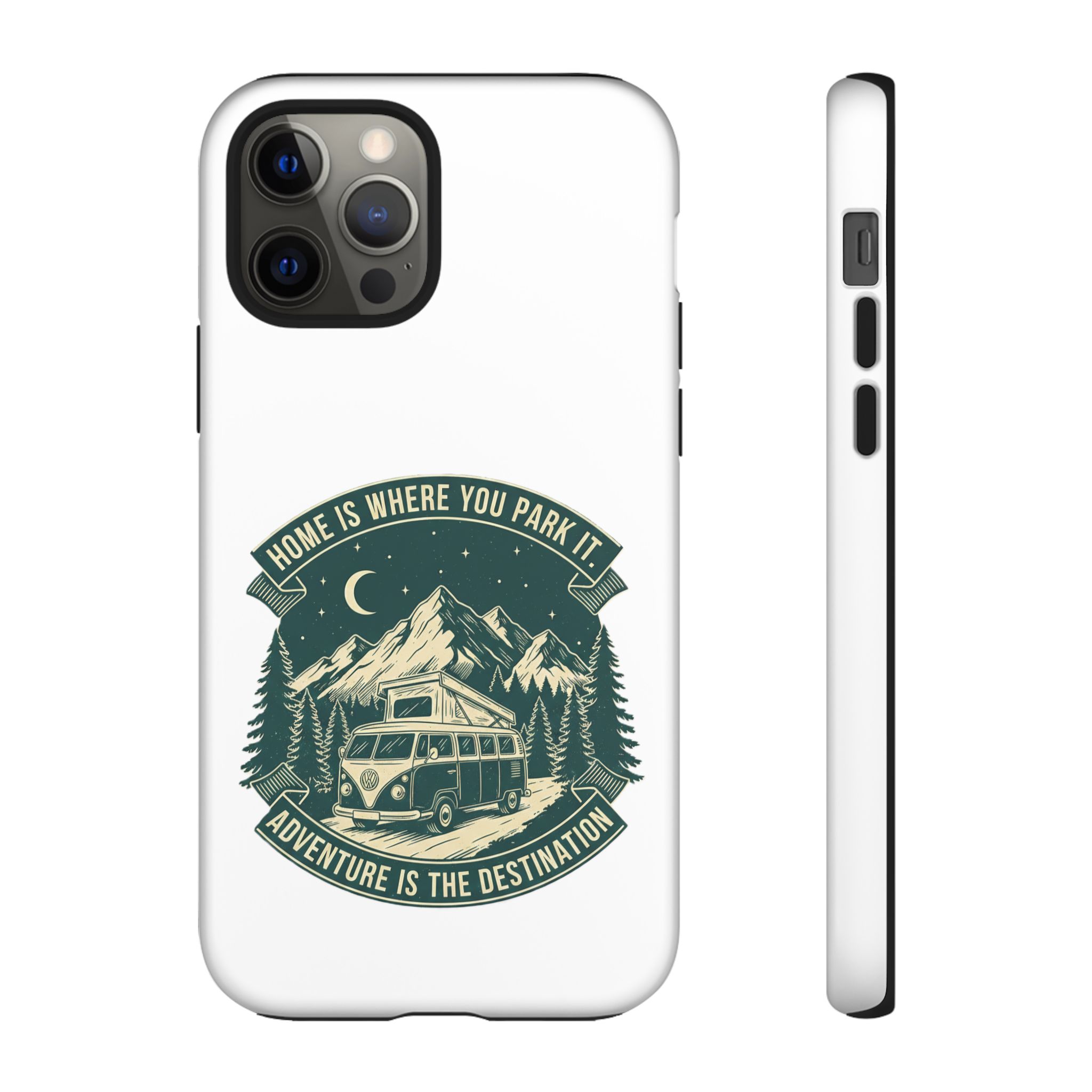 Phone Case — "Home Is Where You Park It-Adventure is the destination" Camper Van Design