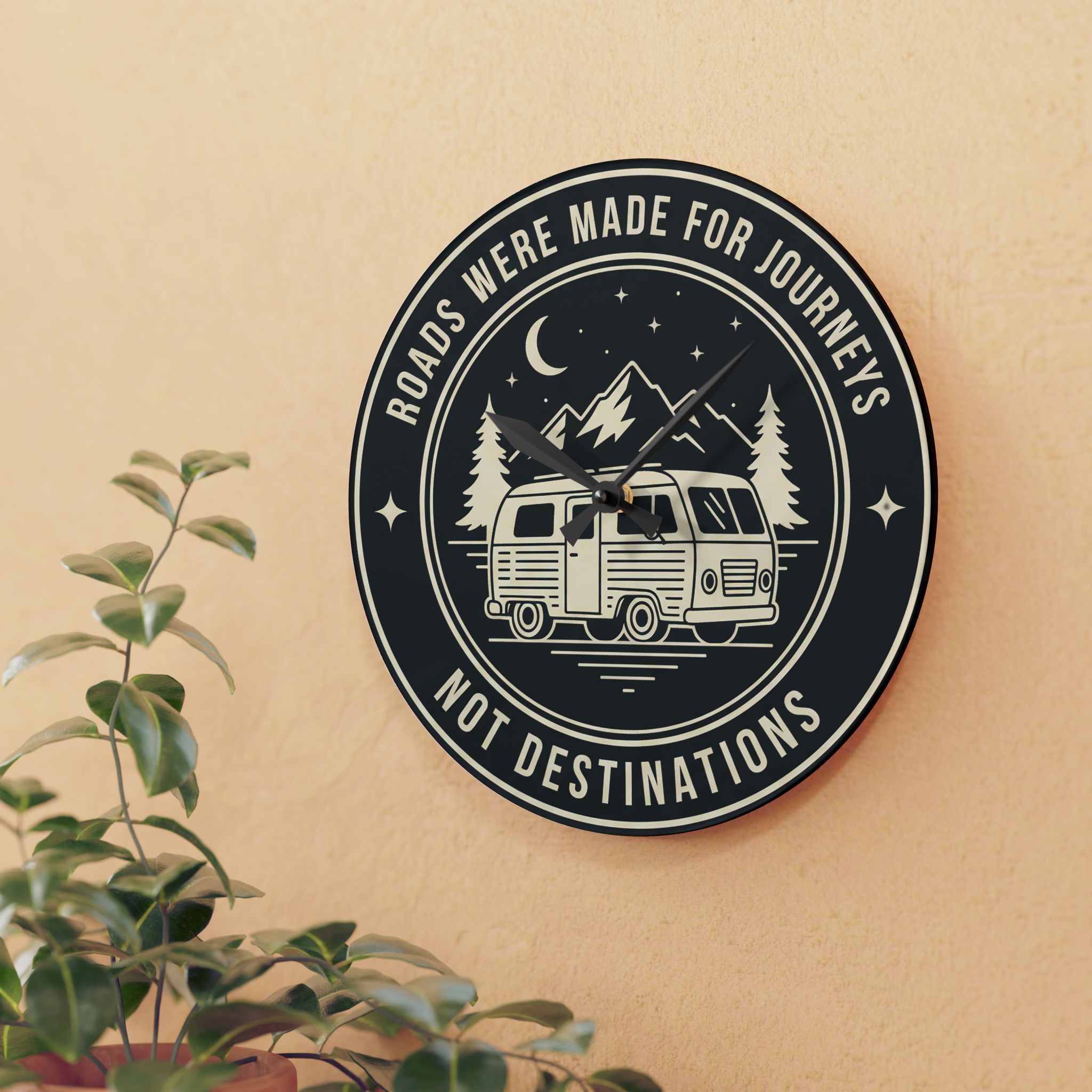 Acrylic Wall Clock — "ROAD WHERE MADE FOR JOURNEYS-NOT DESTINATIONS" Camper Van Outdoor Clock