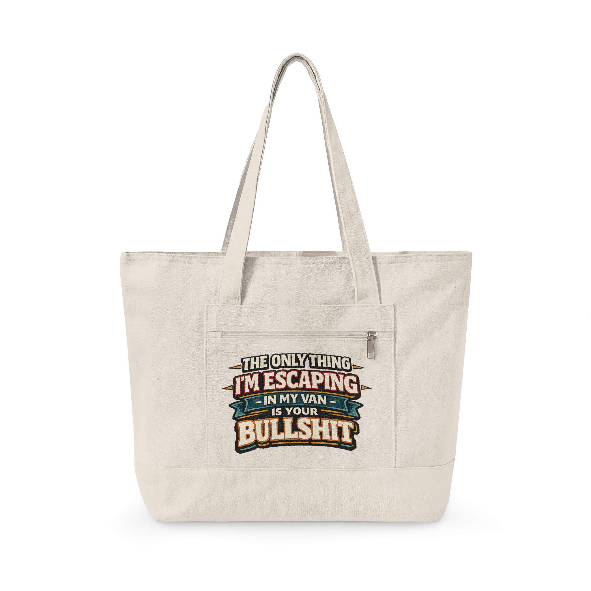 Zippered Canvas Tote — "The Only Thing Im Escaping" (Design F**K-Line)