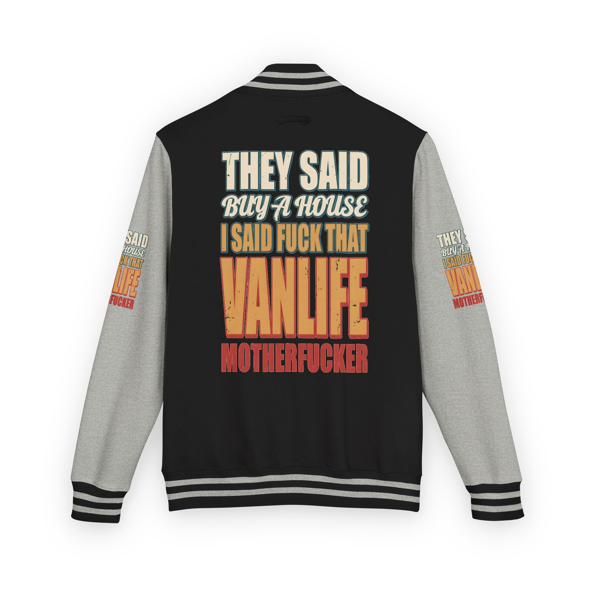 Unisex Heavyweight Letterman Jacket — "They Said Buy A House" Design F**K-Line