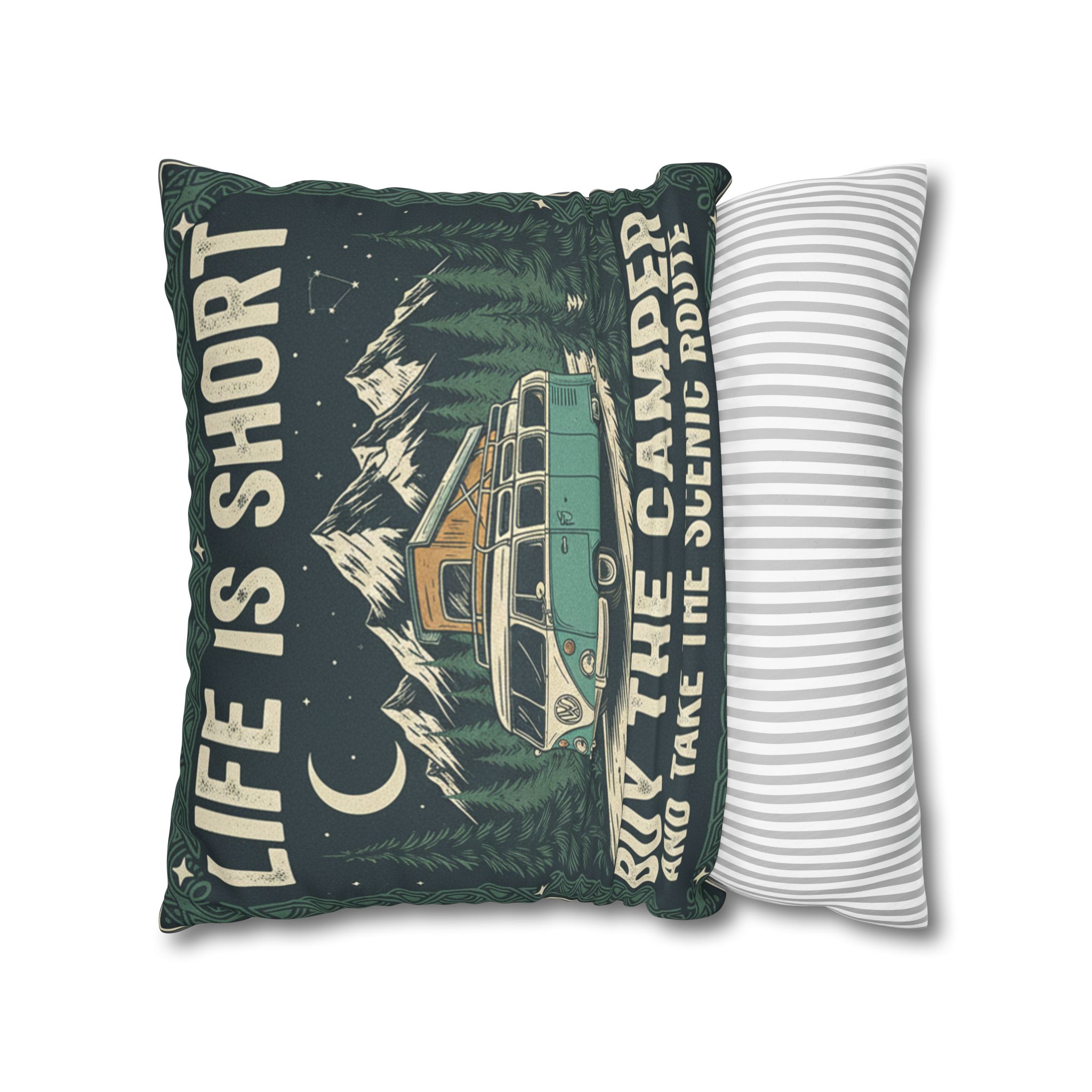 Pillowcase — "Life is short buy the camper and take the scenic route" Faux Suede Travel Throw Pillow Cover