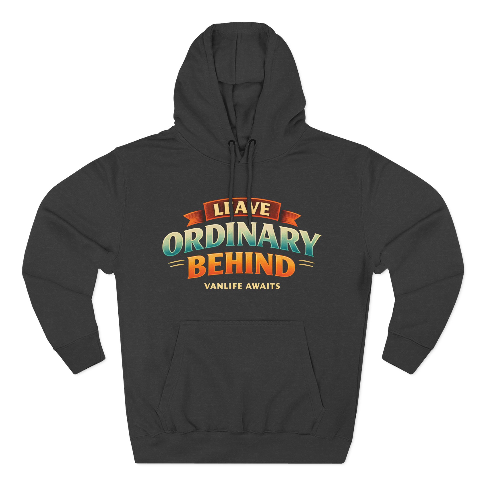 8497851781848229320_2048.jpeg Three-Panel Fleece Hoodie - "Leave Ordinary Behind" Design Scenic-Line