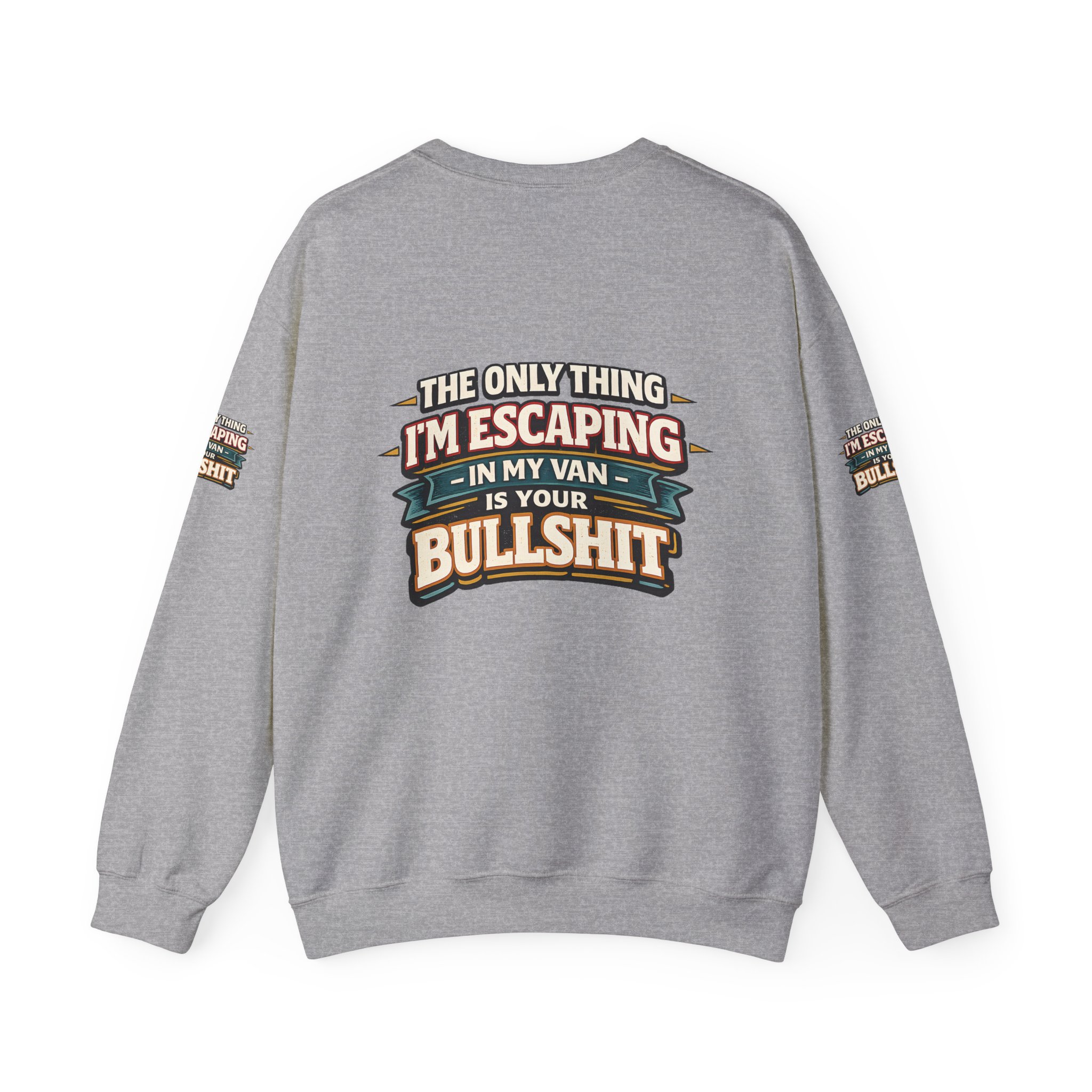 Unisex Heavy Blend™ Crewneck Sweatshirt — "The Only Thing I´m Escaping" Design F**K-Line