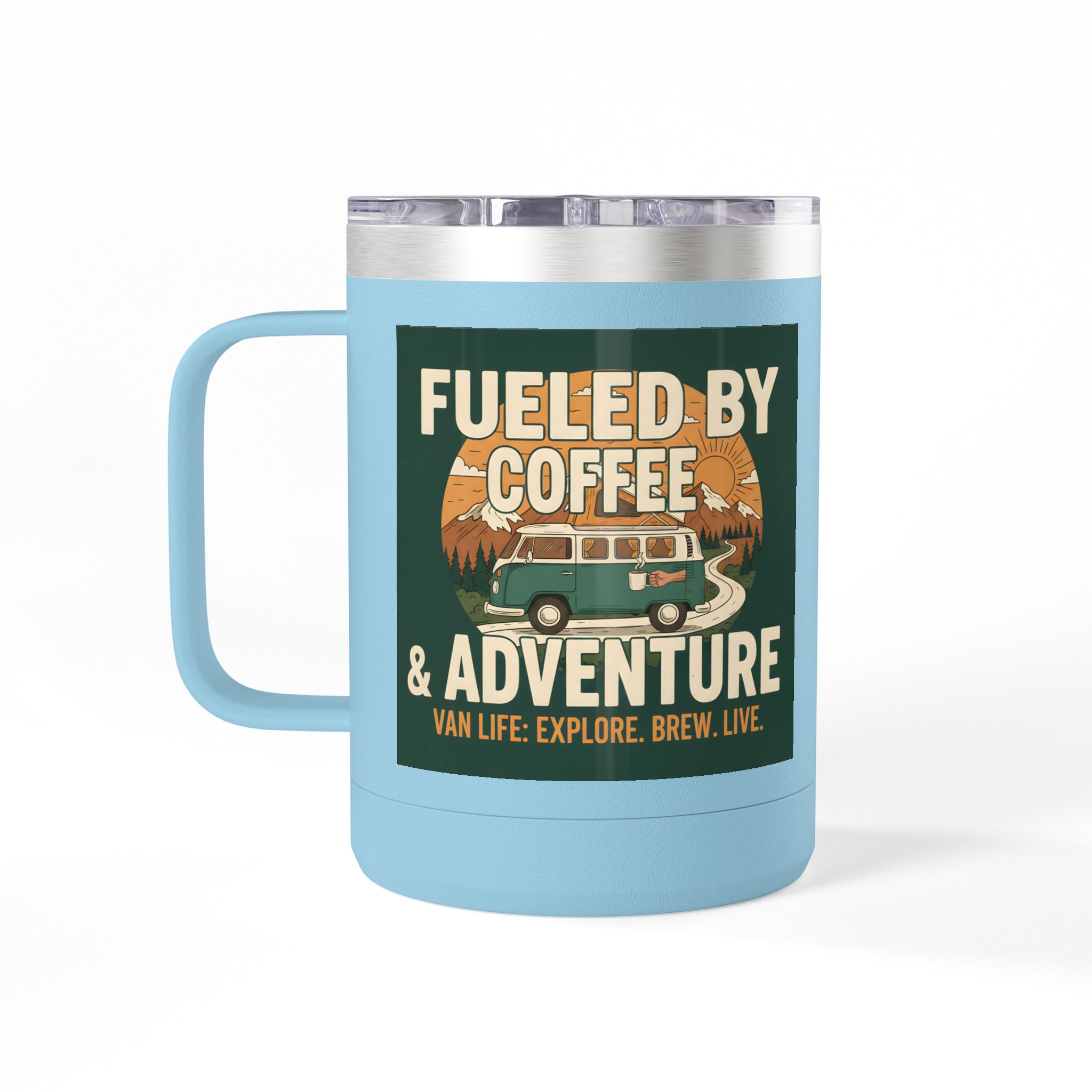 Coffee Mug Tumbler, 15oz — "Fueled by Coffee & Adventure"
