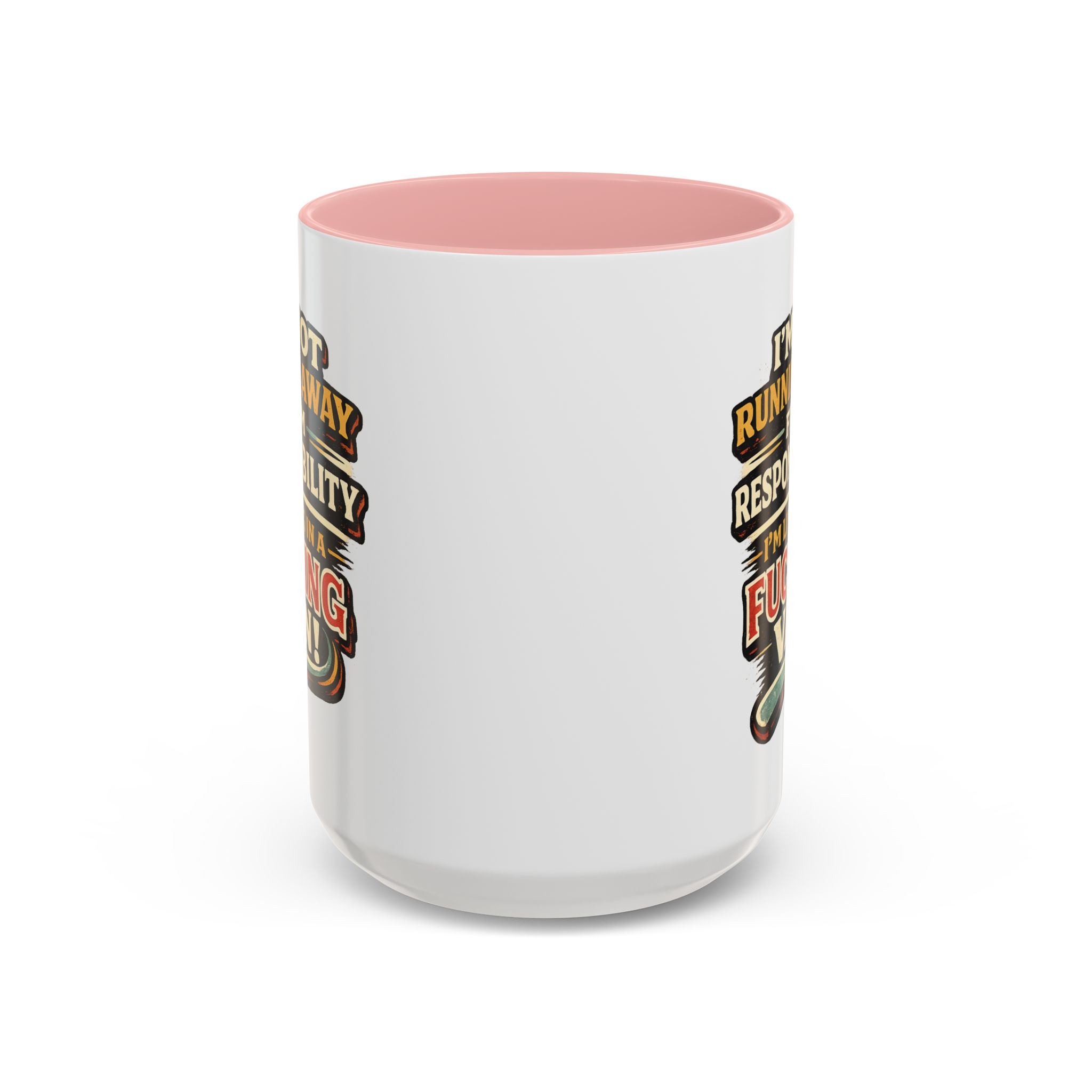 8705115142529655482_2048.jpeg Accent Coffee Mug (11, 15oz) — "I`m Not running Away" Design F**K-Line