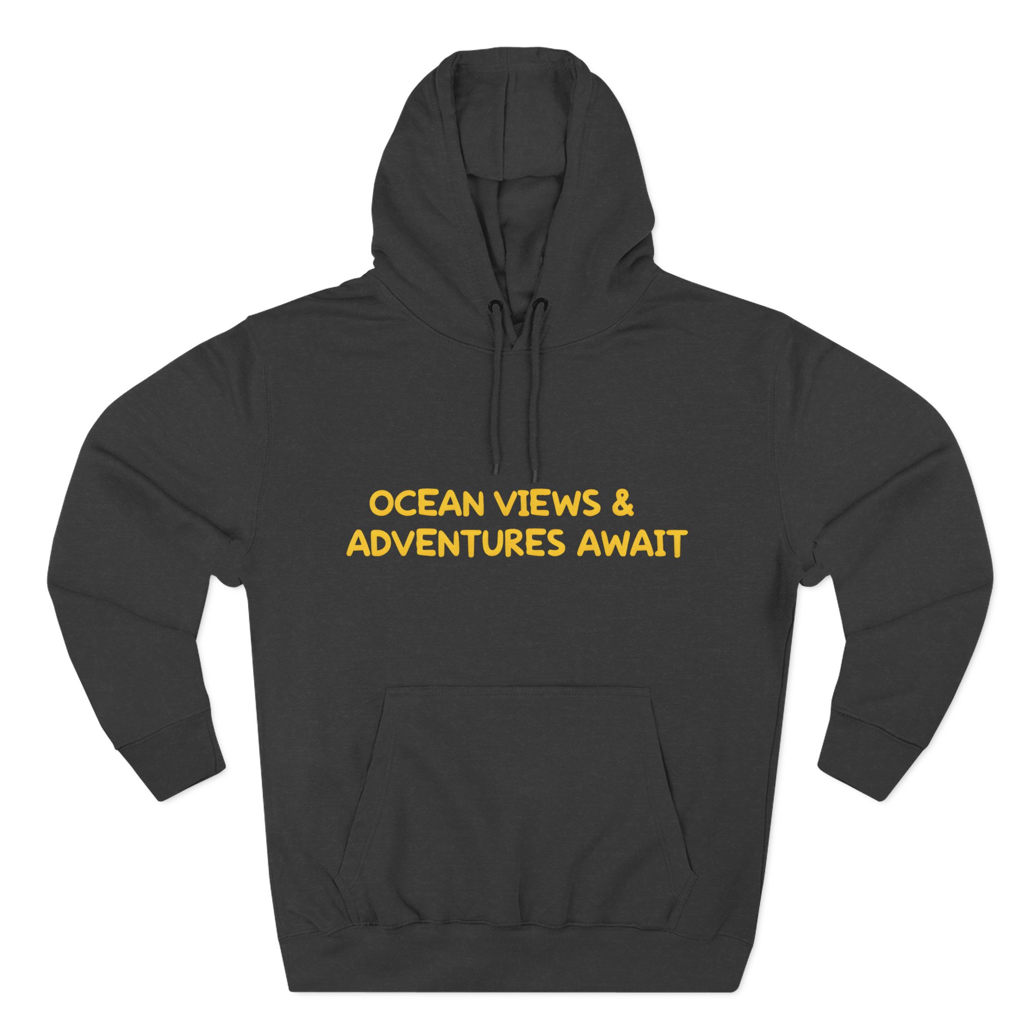 8717743647384779902_2048.jpeg Three-Panel Fleece Hoodie - "Ocean Views-Adventures Awaits" Design Sitcom-Line