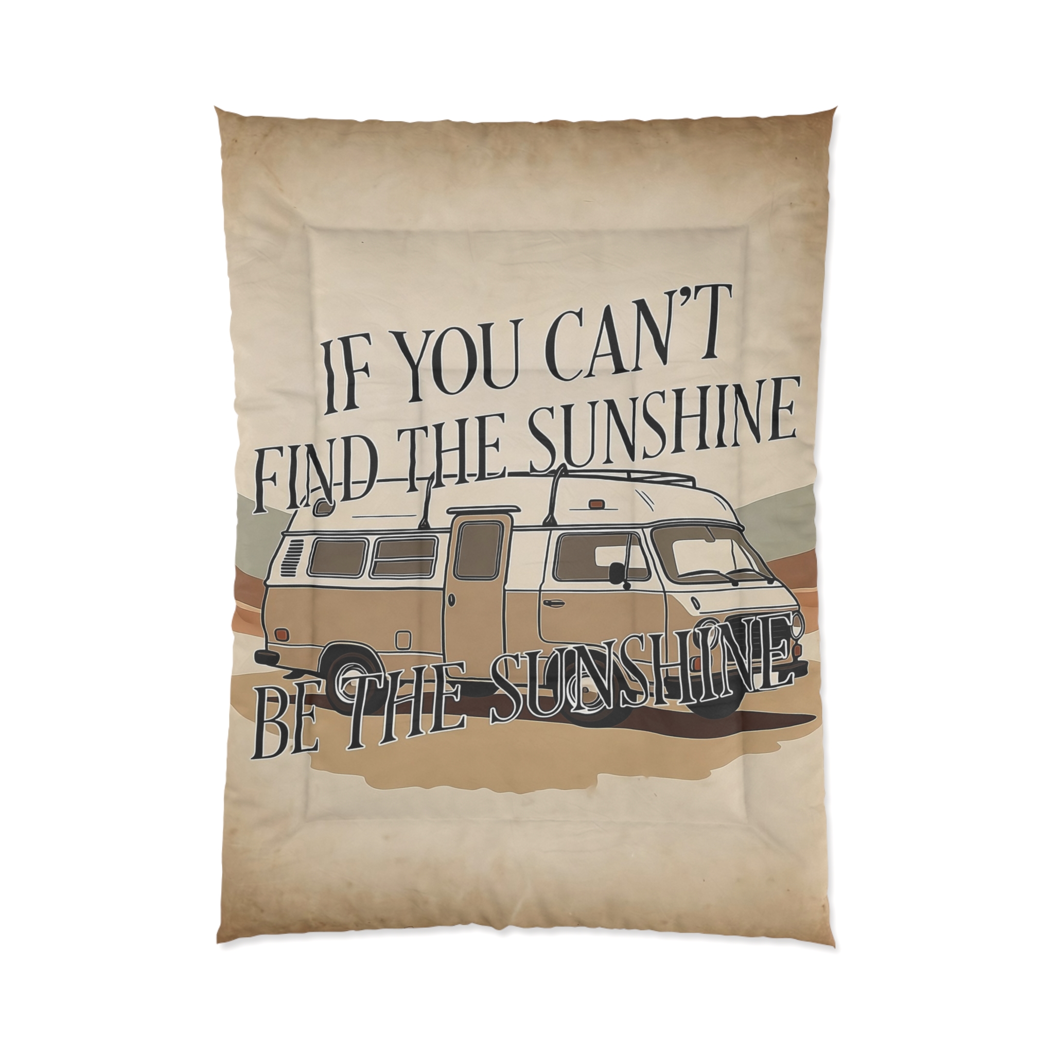 Comforter - "If You Can't Find the Sunshine, Be the Sunshine" Cozy Boho RV Bedding