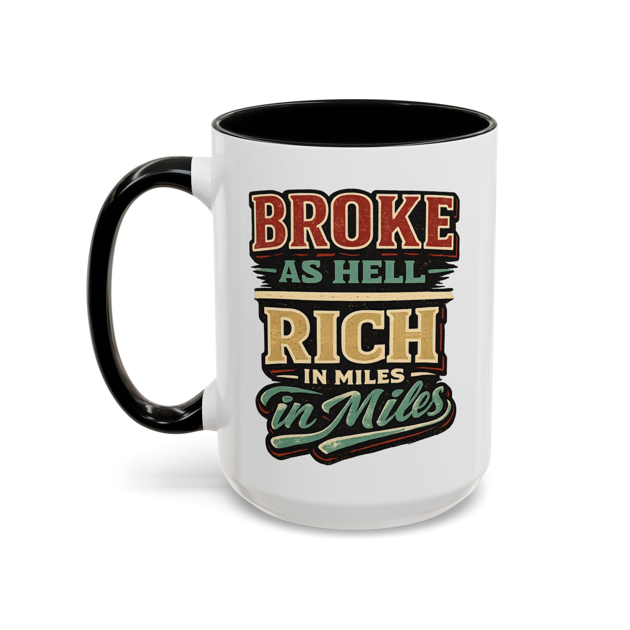 Accent Coffee Mug (11, 15oz) — "Broke As Hell" Design F**K-Line
