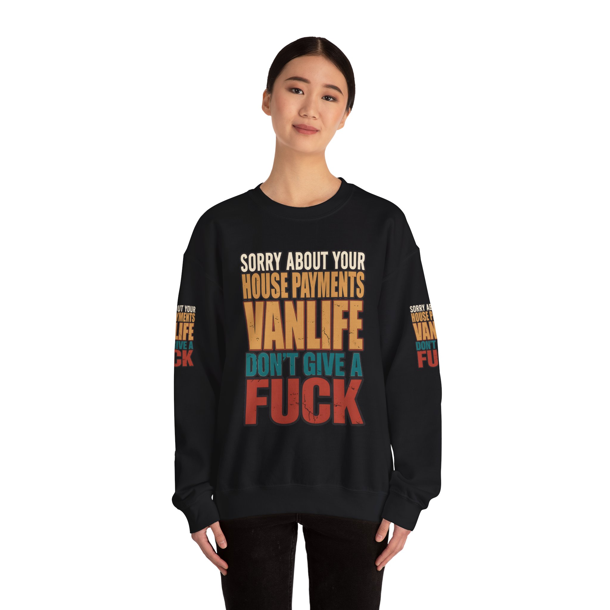 Unisex Heavy Blend™ Crewneck Sweatshirt — "Sorry About Your House Payments" Design F**K-Line